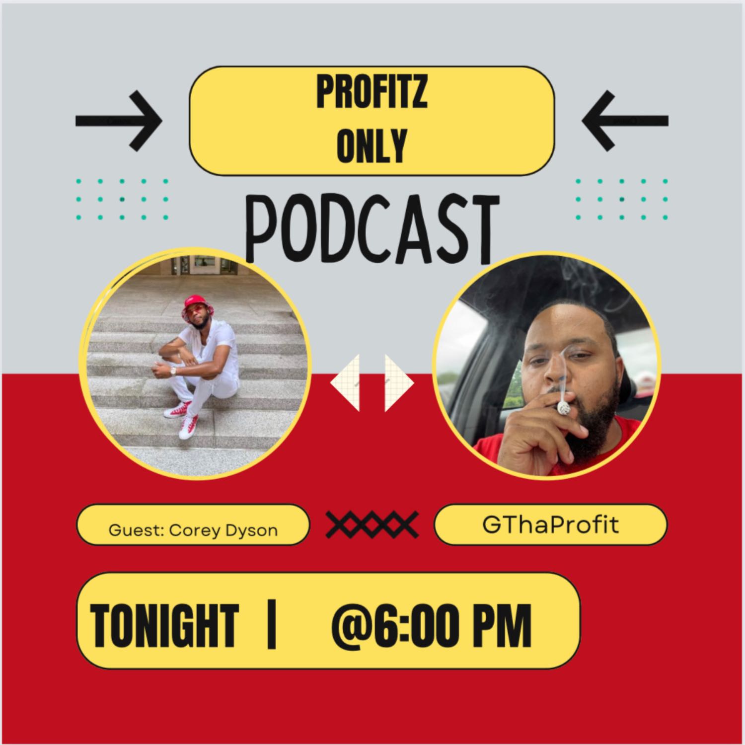 PROFITZ ONLY PODCAST