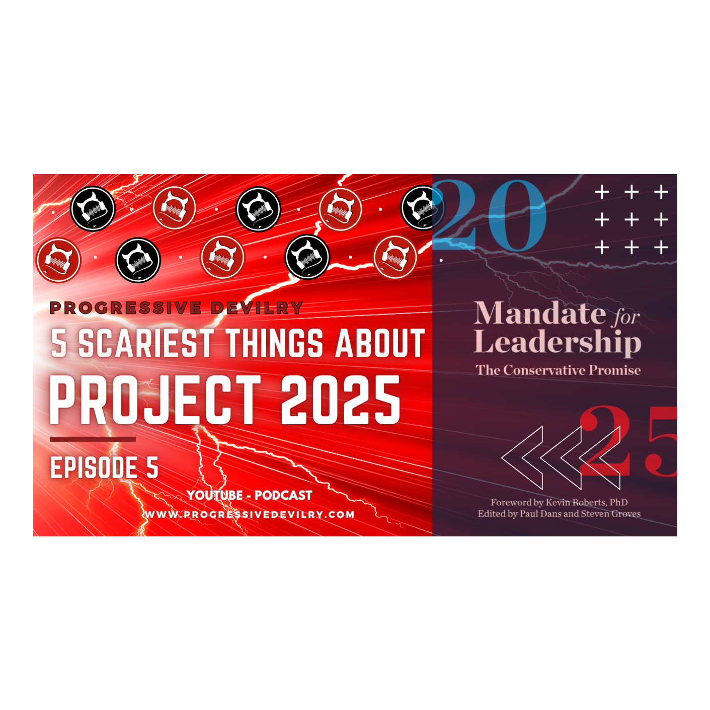 The 5 Scariest Things about Project 2025 episode artwork