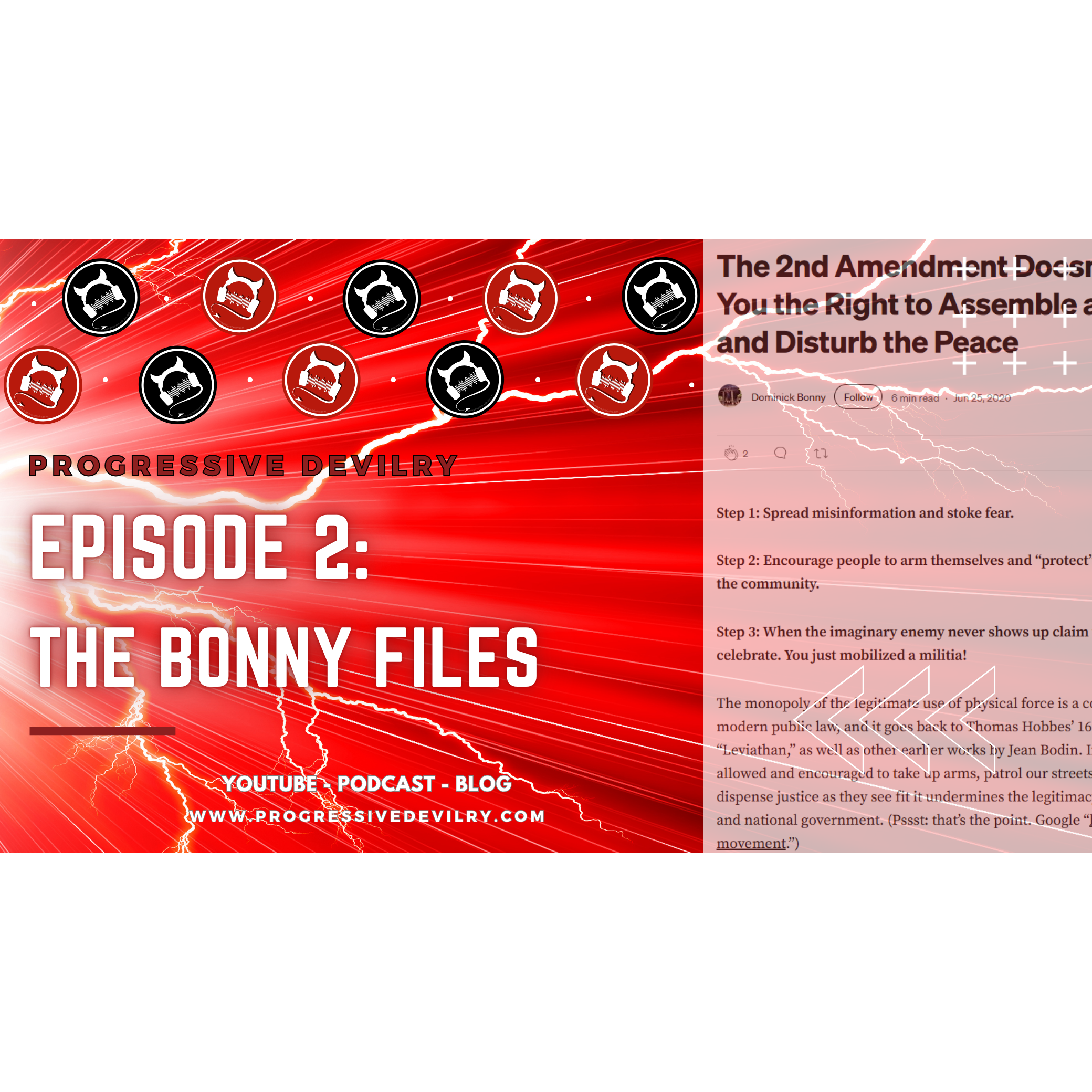 Ep2 Bonny Files: Armed Militia Stalk Protesters in Wenatchee - Opinion episode artwork