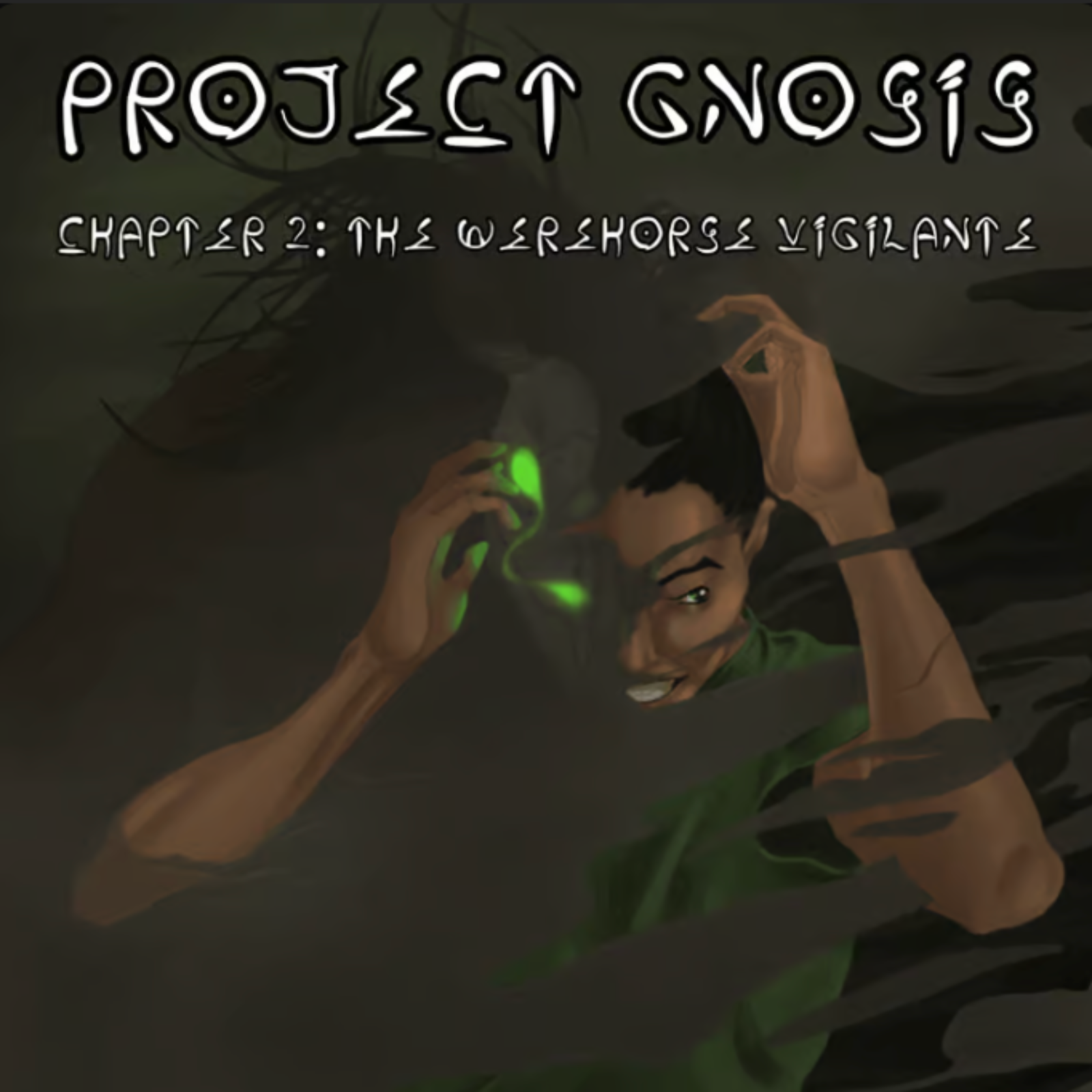 Chapter 2: The Werehorse Vigilante