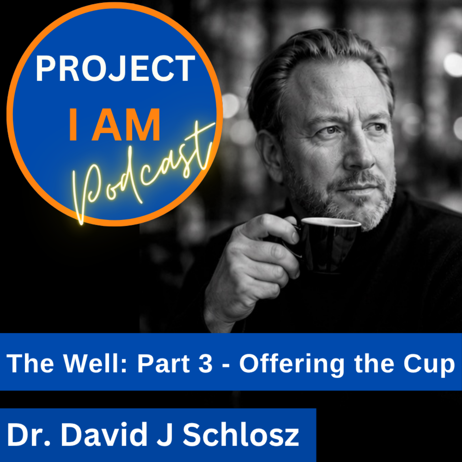 The Well (3 of 3): Offering the Cup.  episode artwork