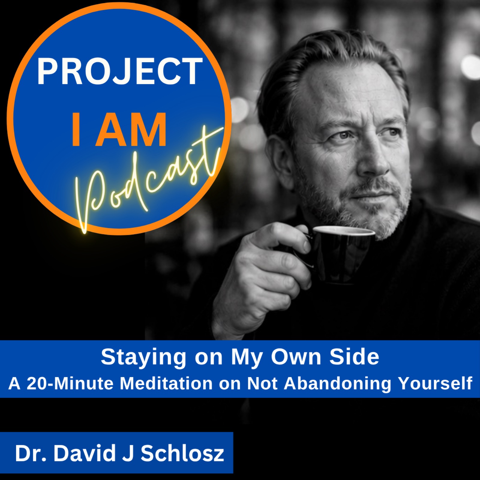 Staying on My Own Side: A 20-Minute Meditation on Not Abandoning Yourself episode artwork