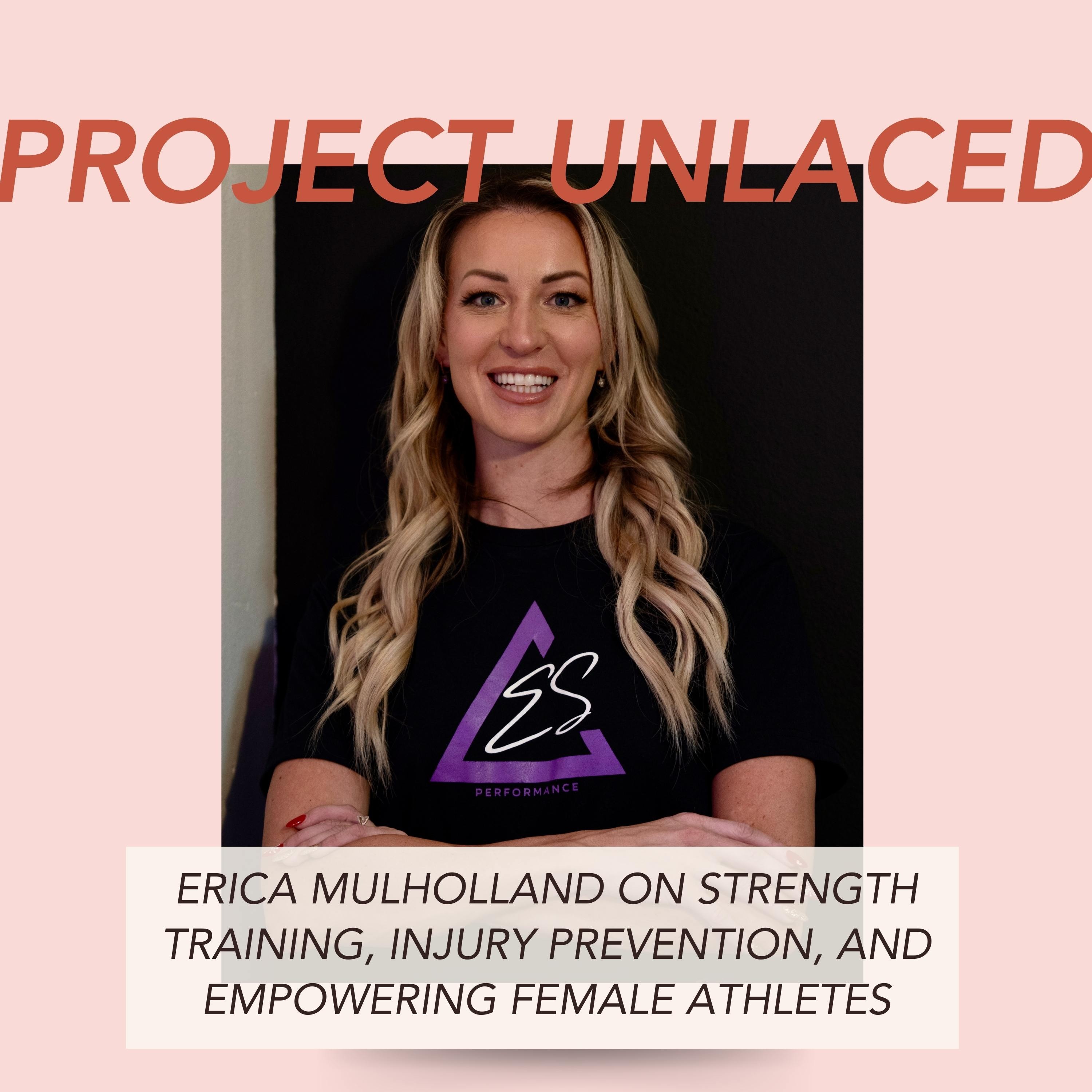 Erica Mulholland on Strength Training, Injury Prevention, and Empowering Female Athletes episode artwork