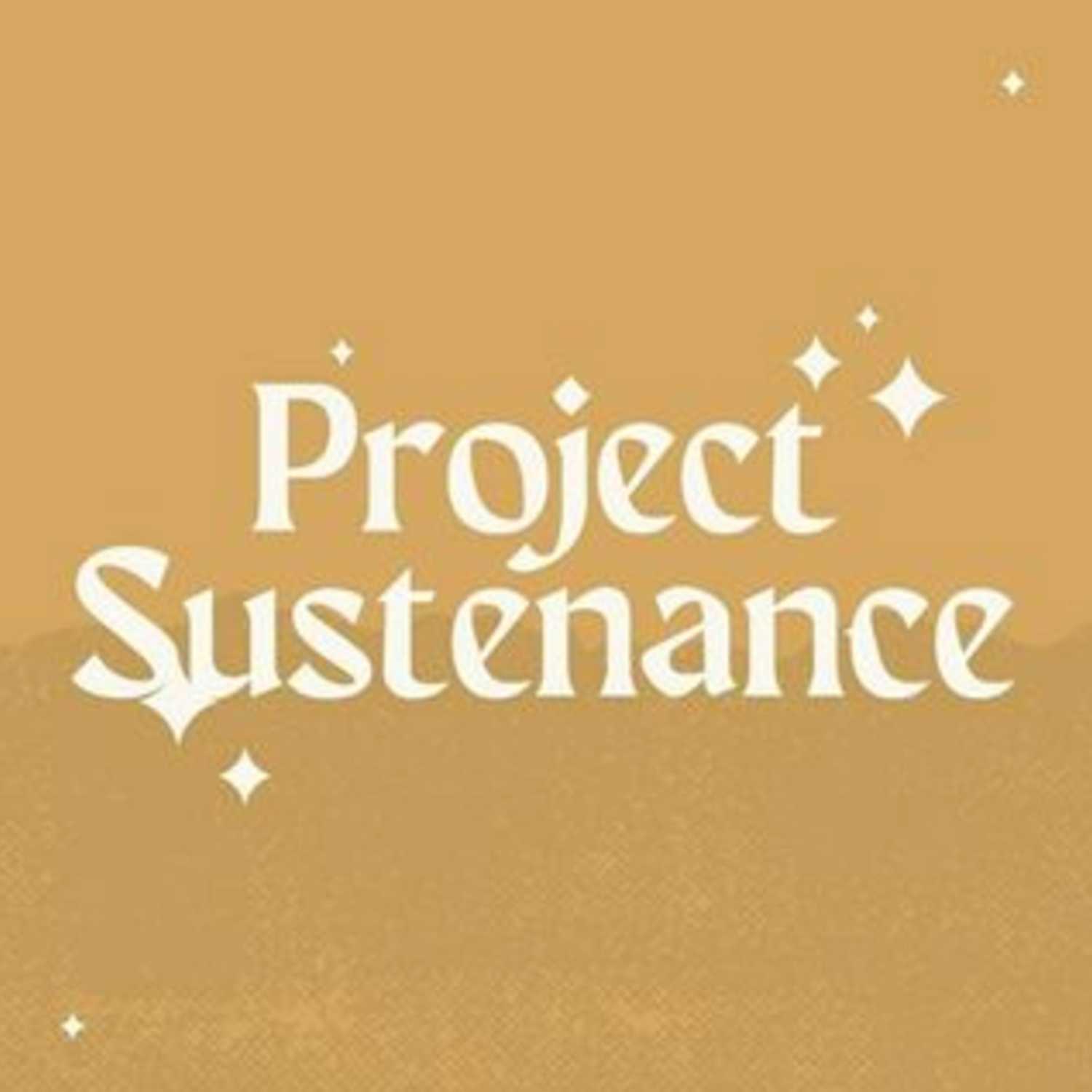 PROJECT SUSTENANCE