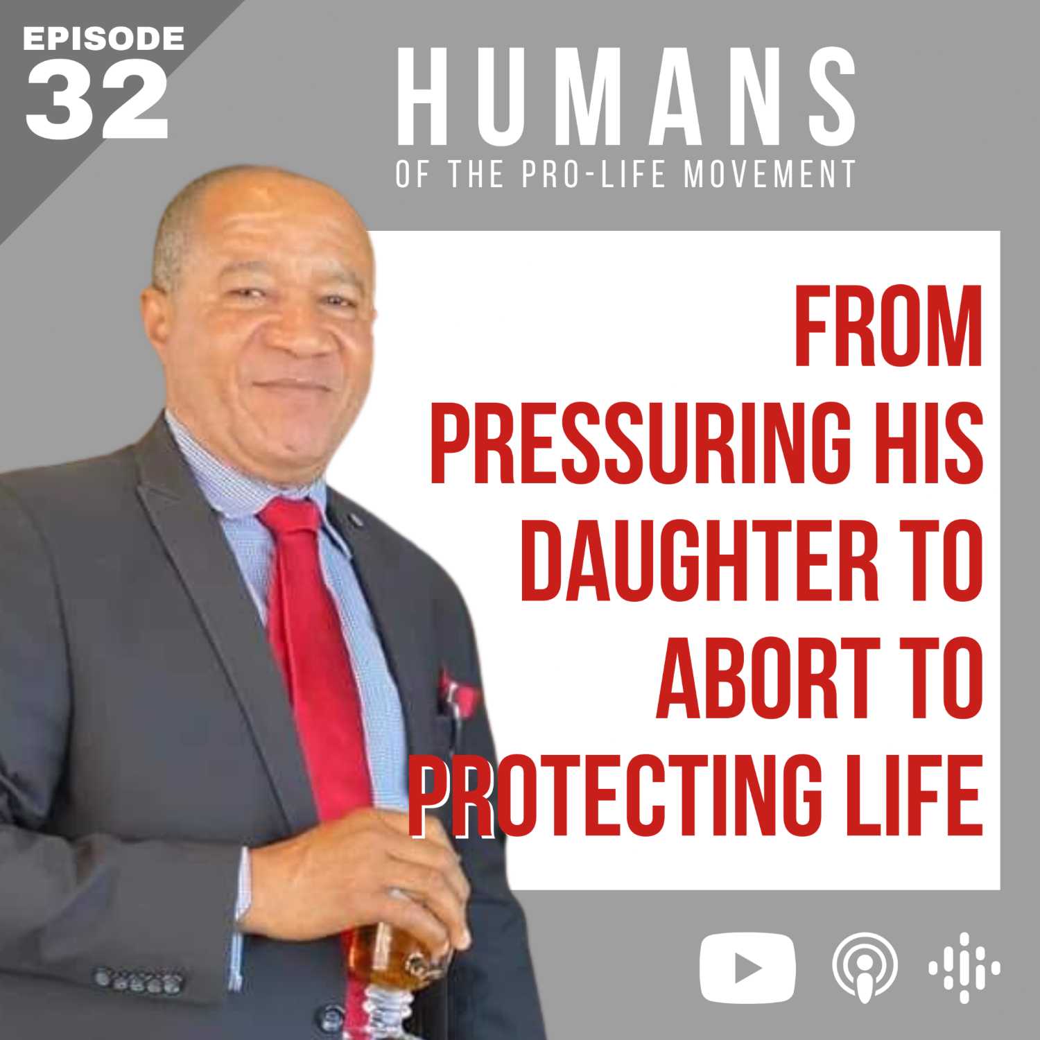 HPLM 32: He Tried to Convince His Daughter to Abort. Now He’s Protecting Life | Marcus Obianime