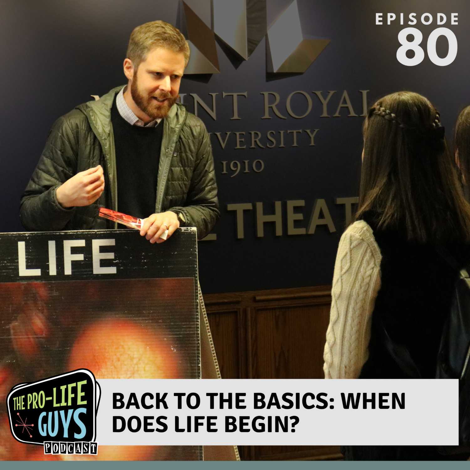 80: Back to the Basics: When Does Life Begin?