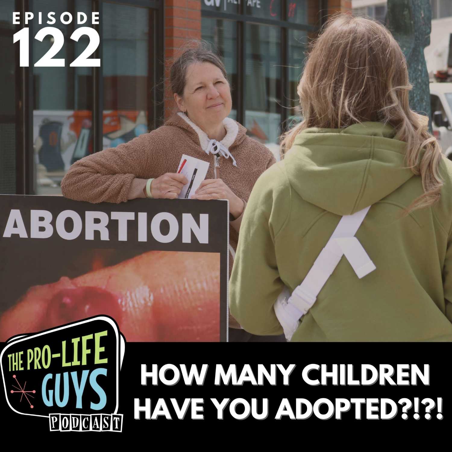 122: How Many Children Have You Adopted!?!?!