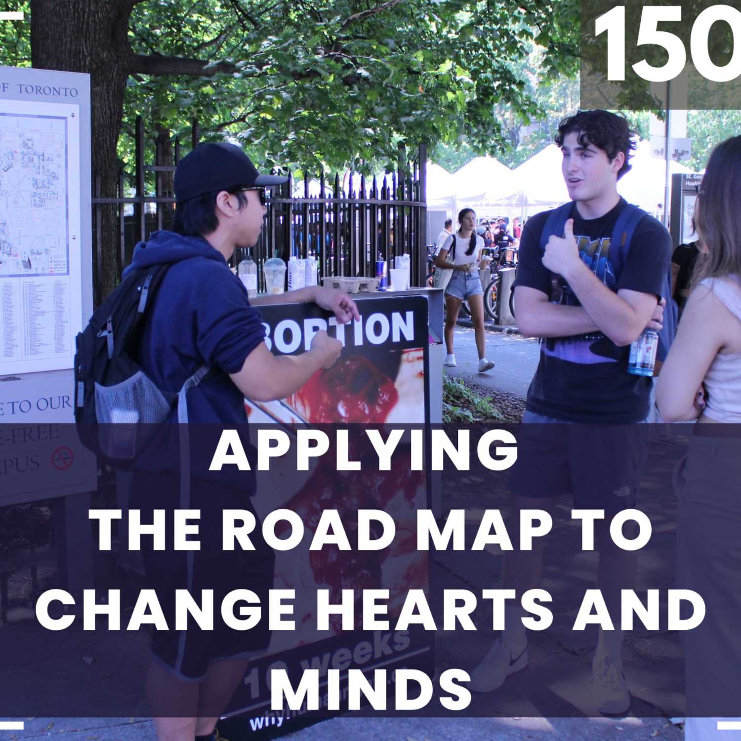 150: Applying the Road Map to Change Hearts and Minds