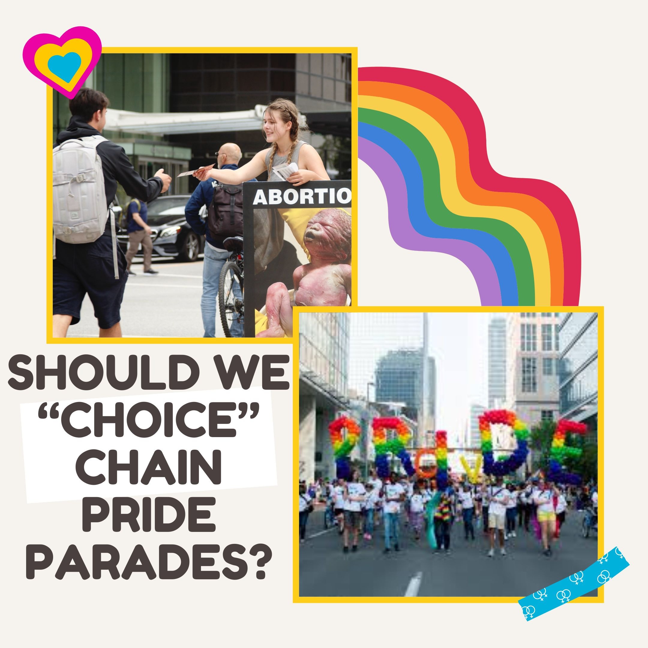 184: Should Pro-Lifers "Choice" Chain Pride Parades???