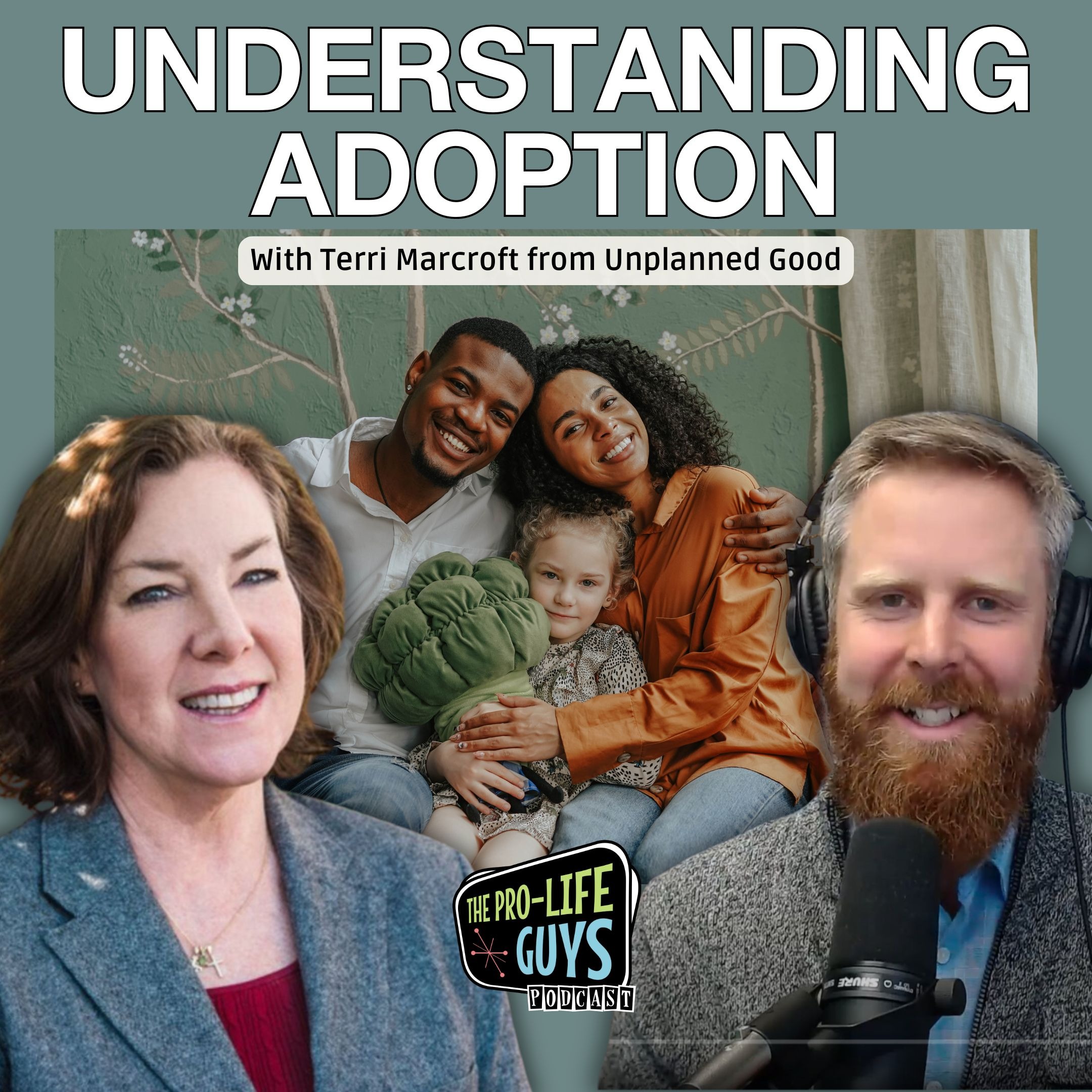 BONUS!! Understanding Adoption with Terri Marcroft