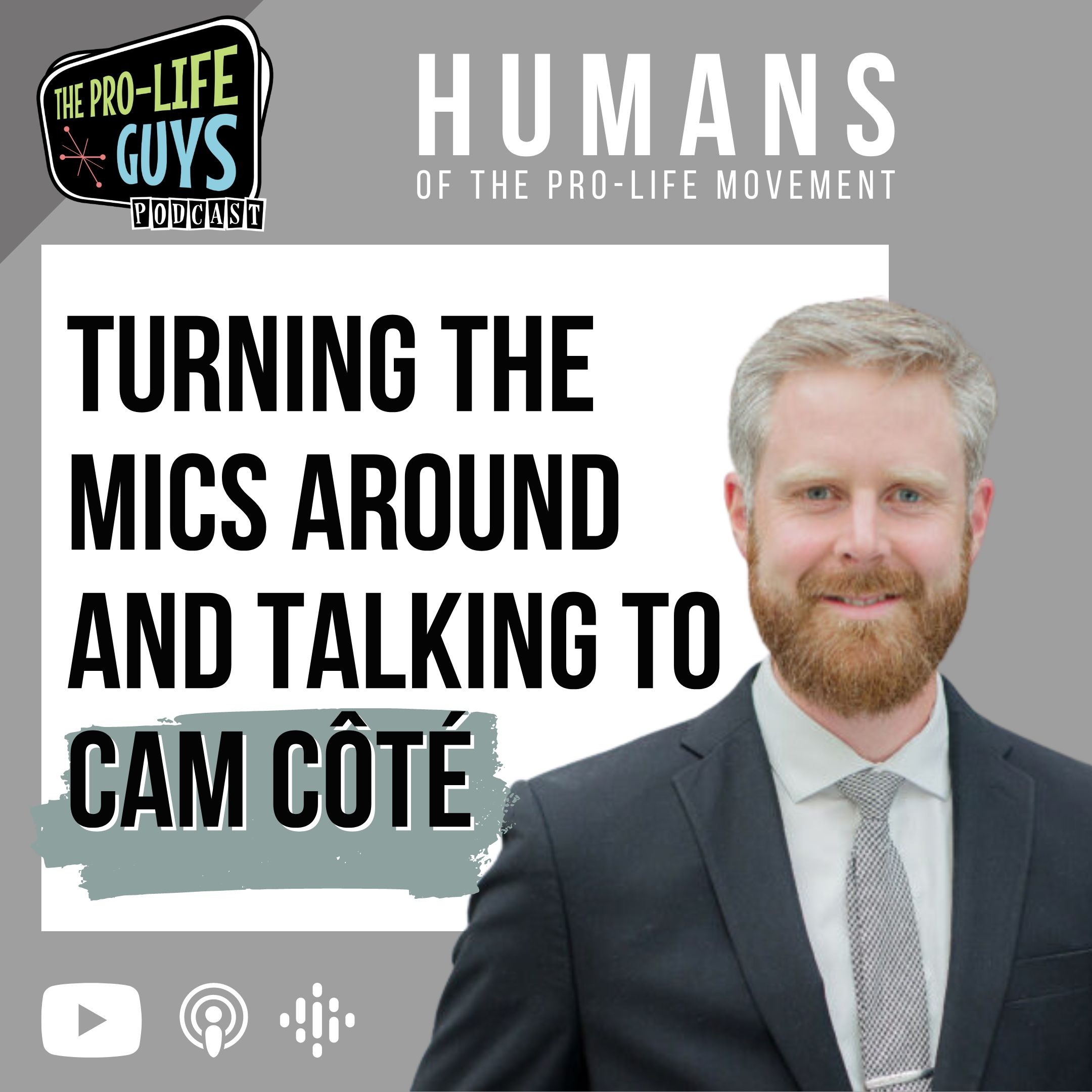 HPLM: Cam Côté from CCBR and The Pro-Life Guy's Podcast!