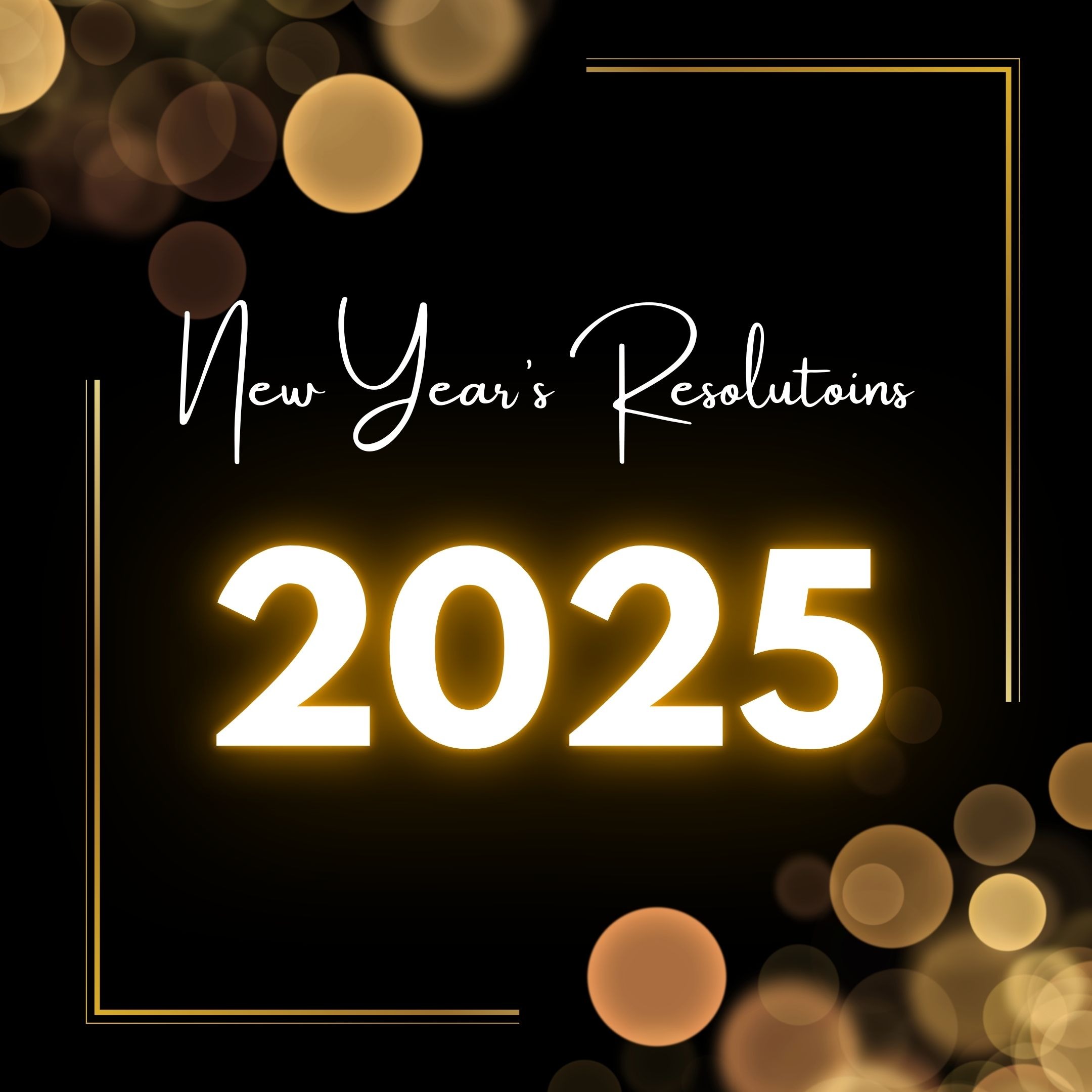 195: New Year's Resolution 2025