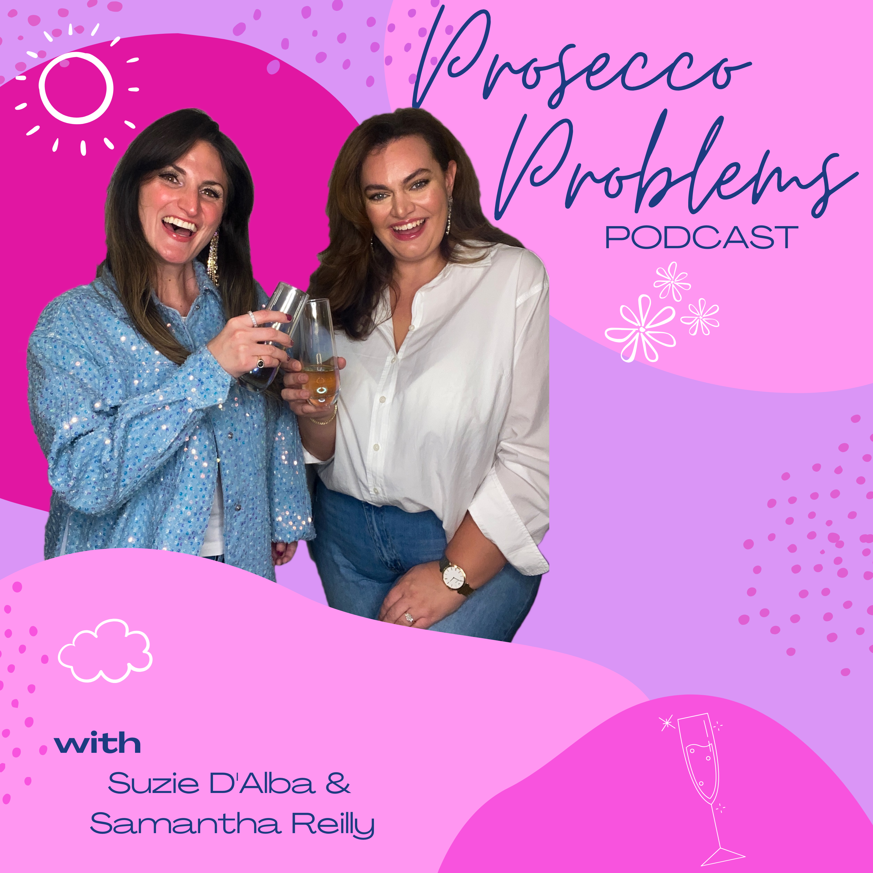 Prosecco Problems Podcast