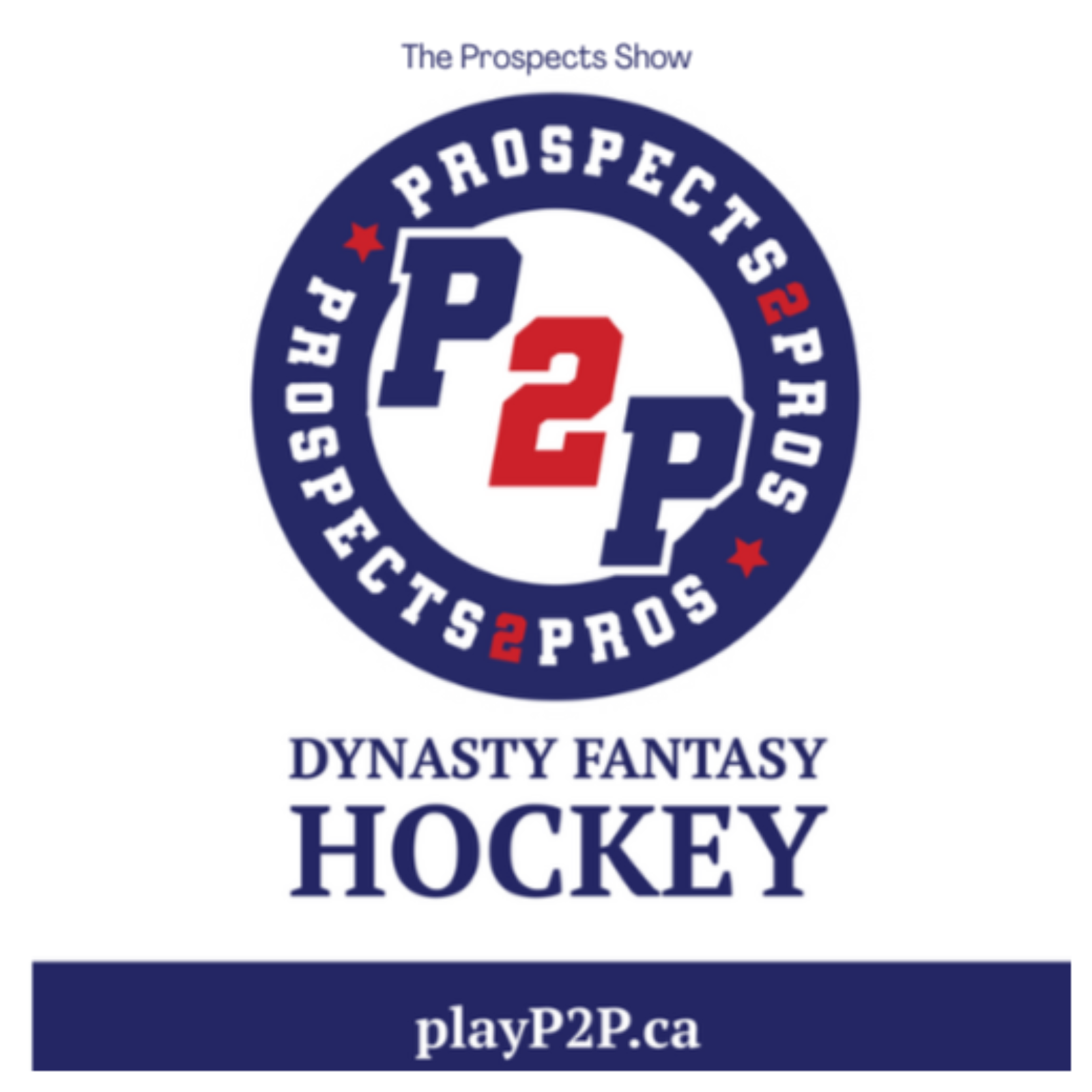 Prospects to Pros: The Prospects Show