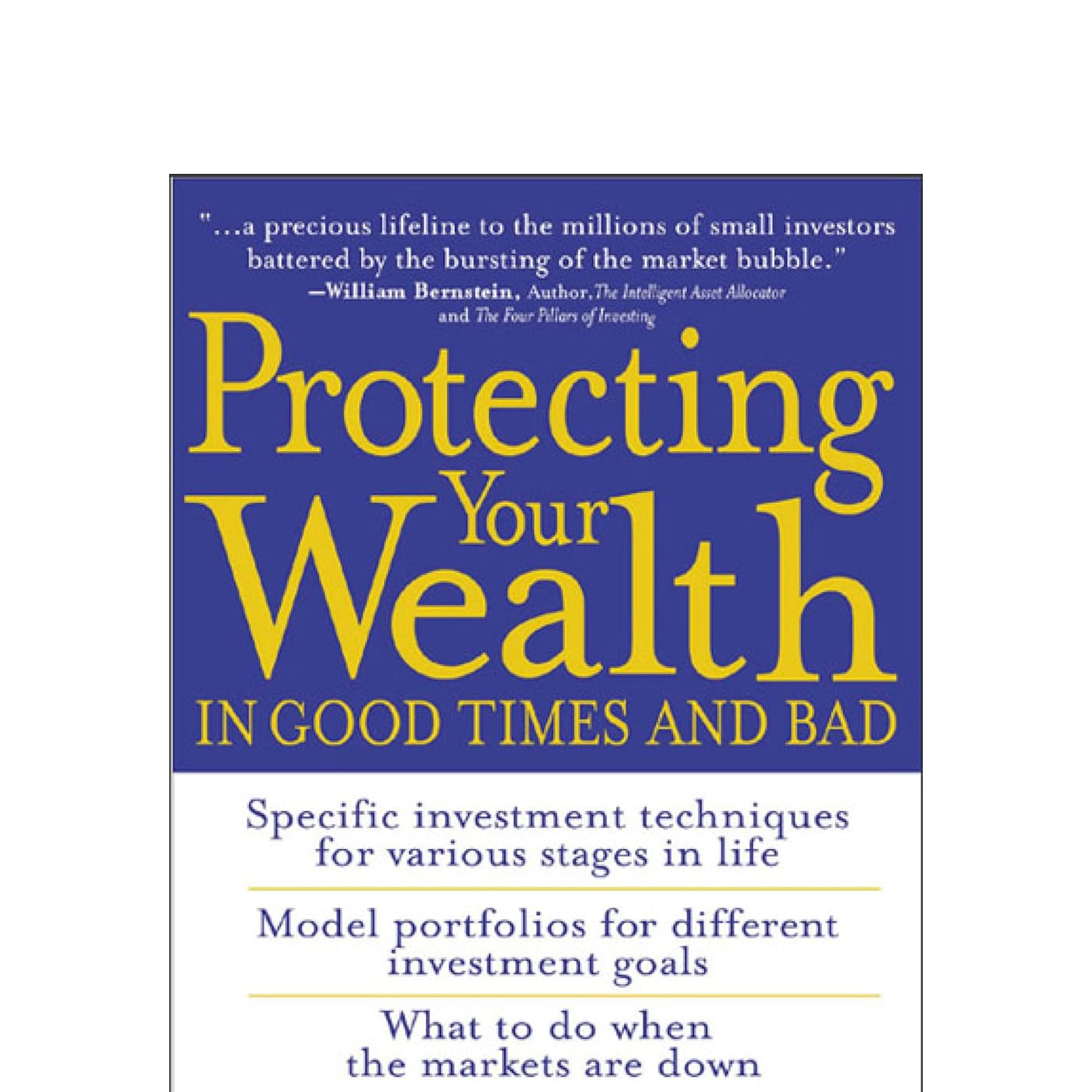 Protecting Your Wealth in Good Times and Bad by by Richard A. Ferri, Book Summary, Podcast, English
