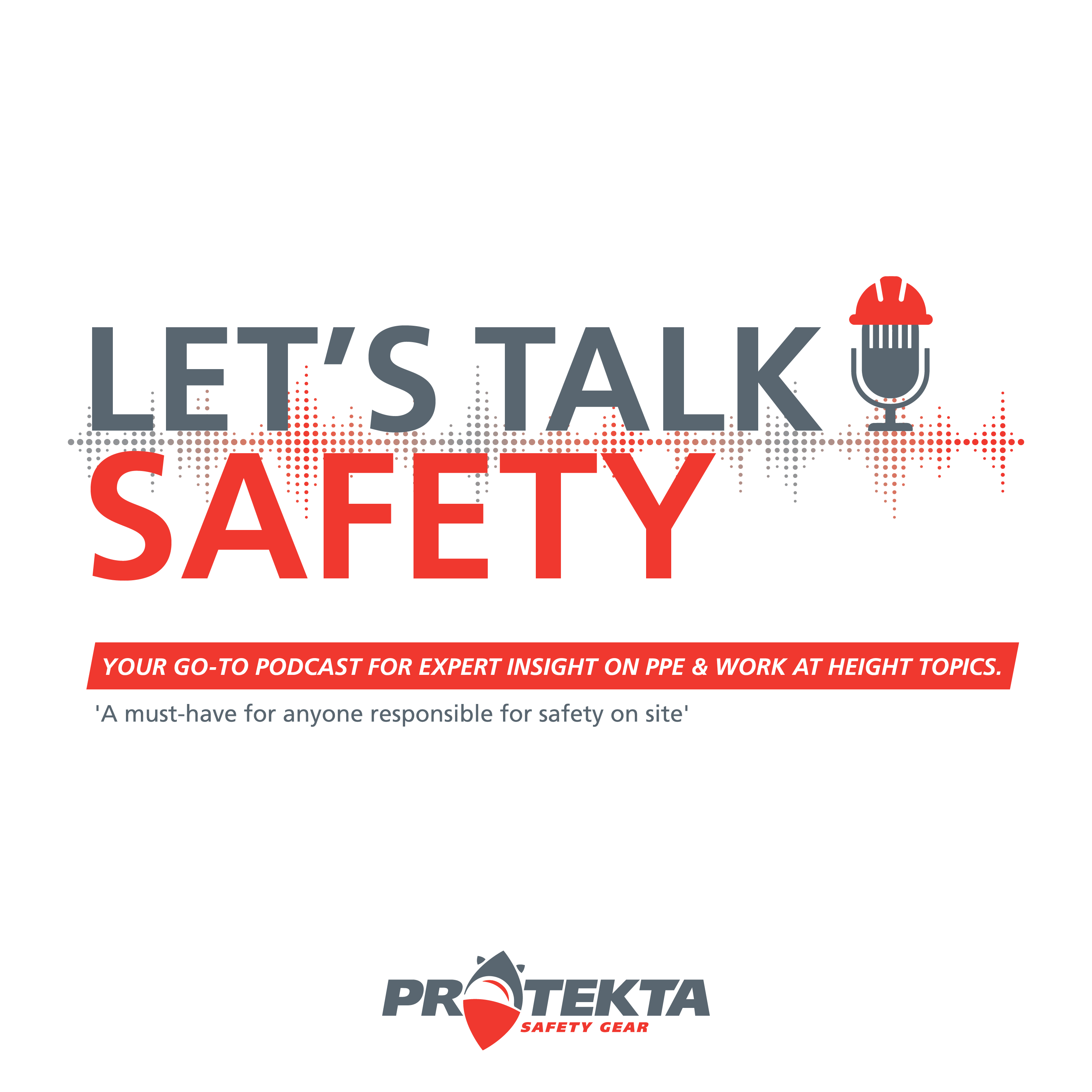 Let\'s Talk Safety with Protekta Safety Gear
