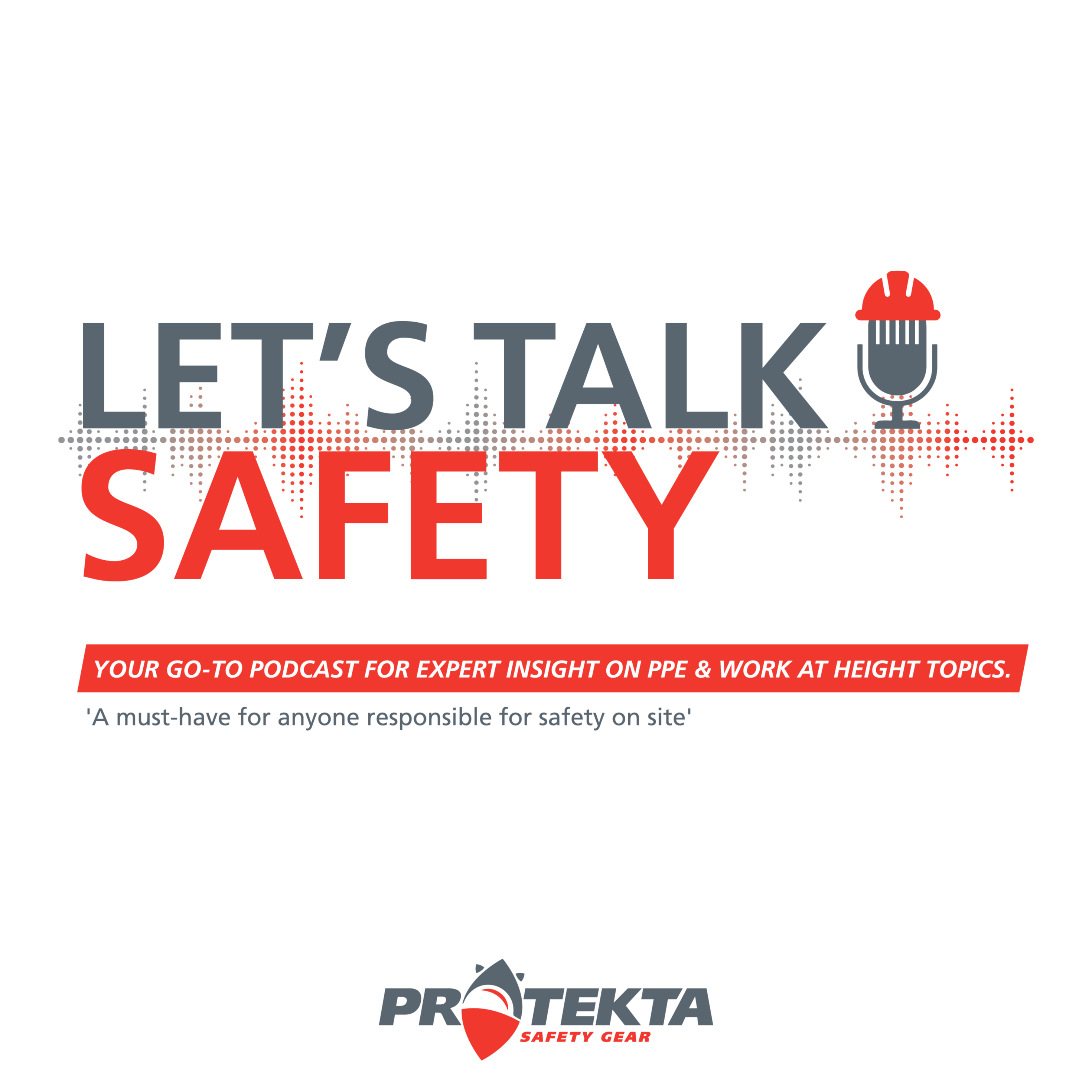 Let\'s Talk Safety with Protekta Safety Gear