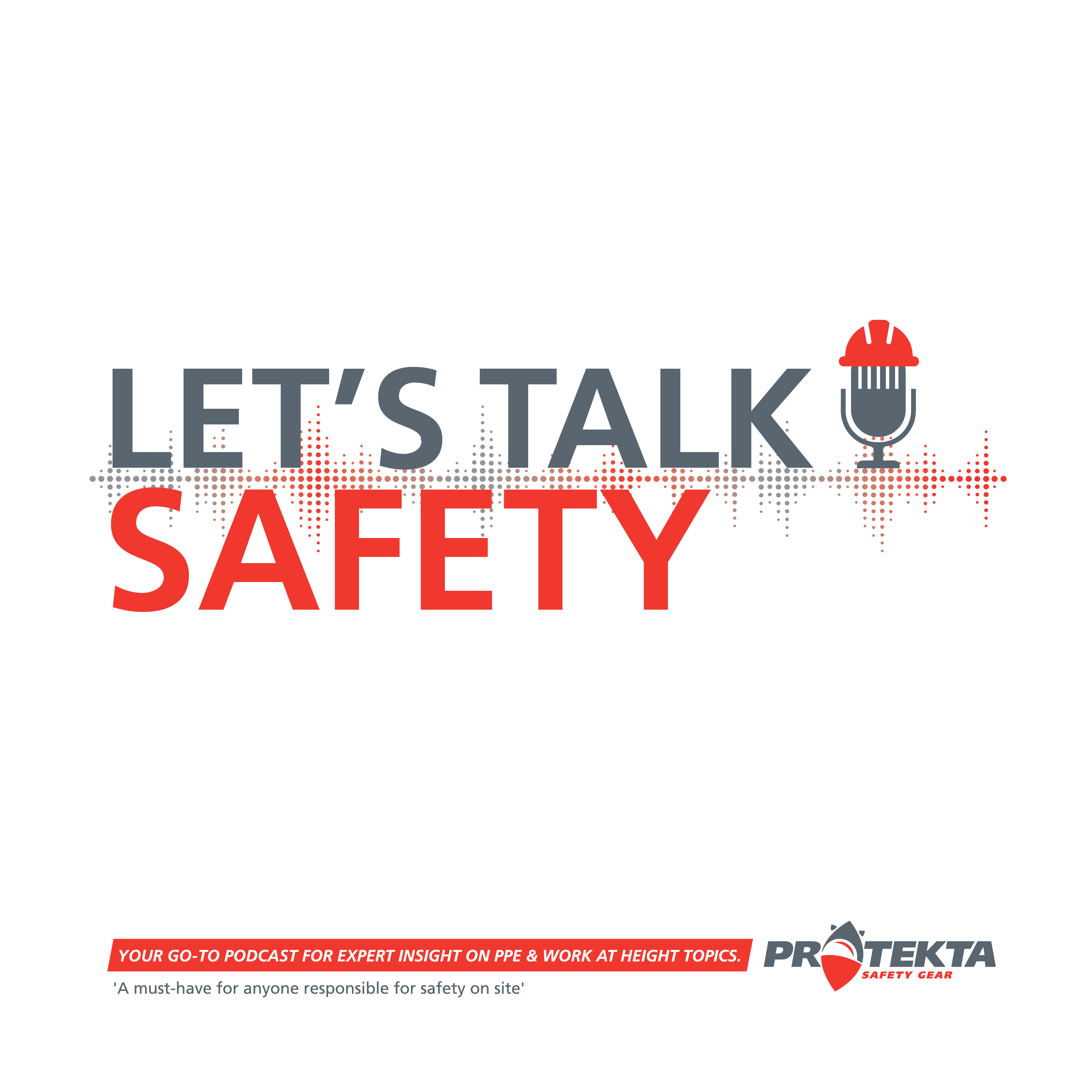 Let\'s Talk Safety with Protekta Safety Gear