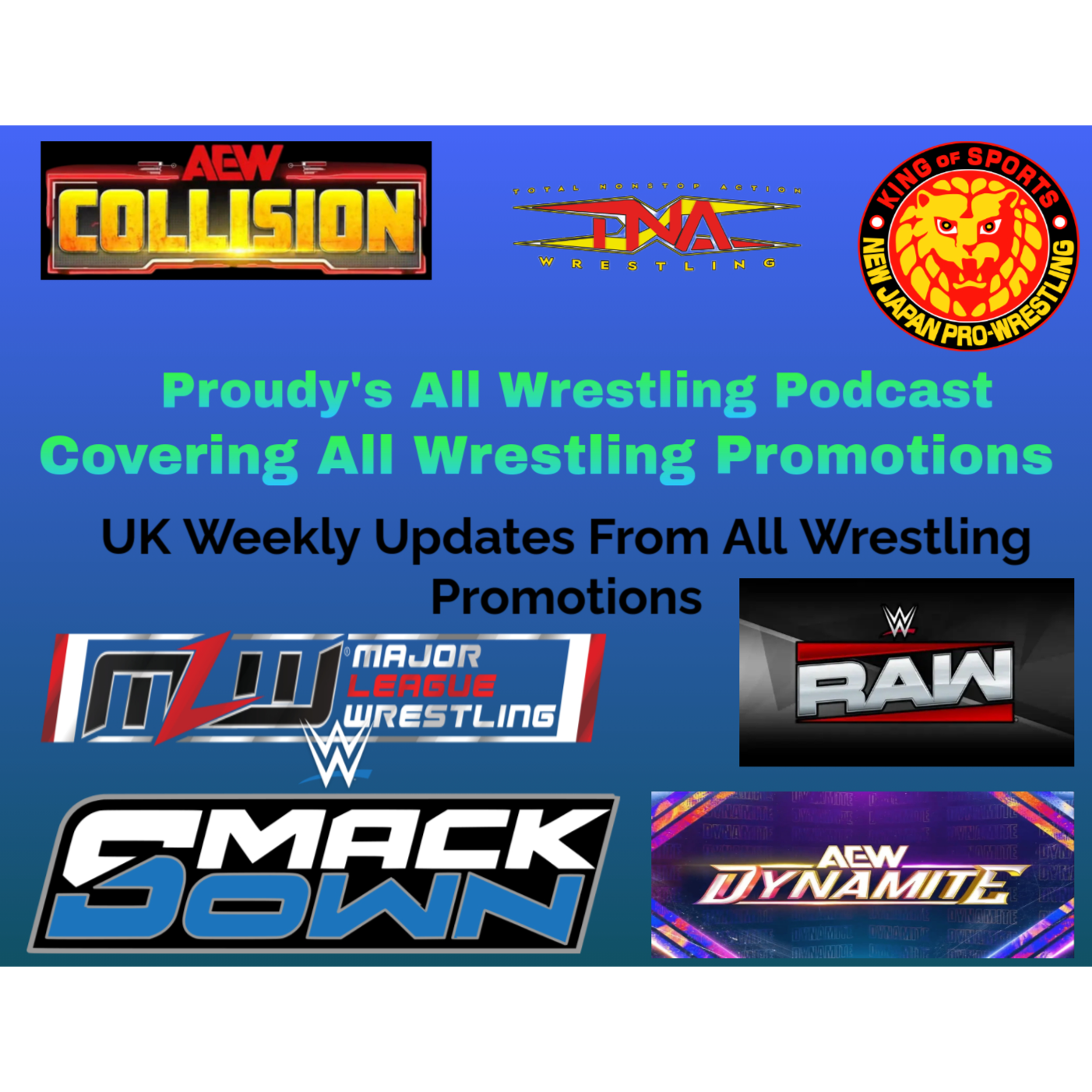 PROUDY\'S ALL WRESTLING PODCAST