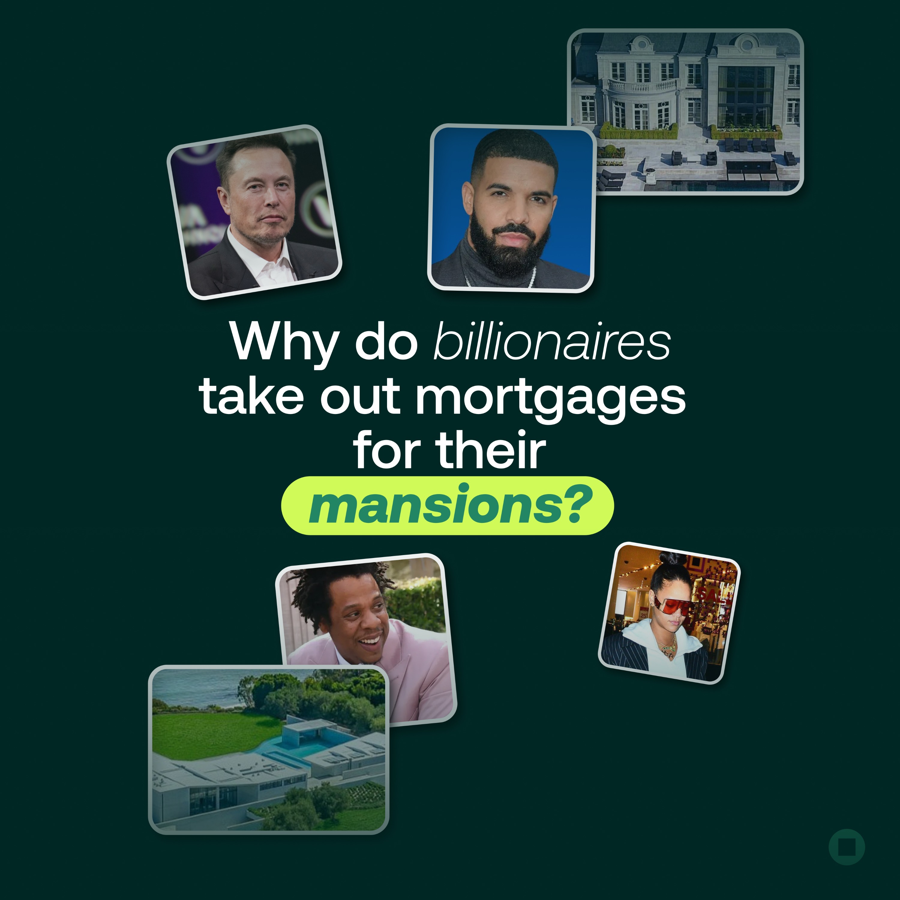 Why do billionaires take out mortgages for their mansion? episode artwork