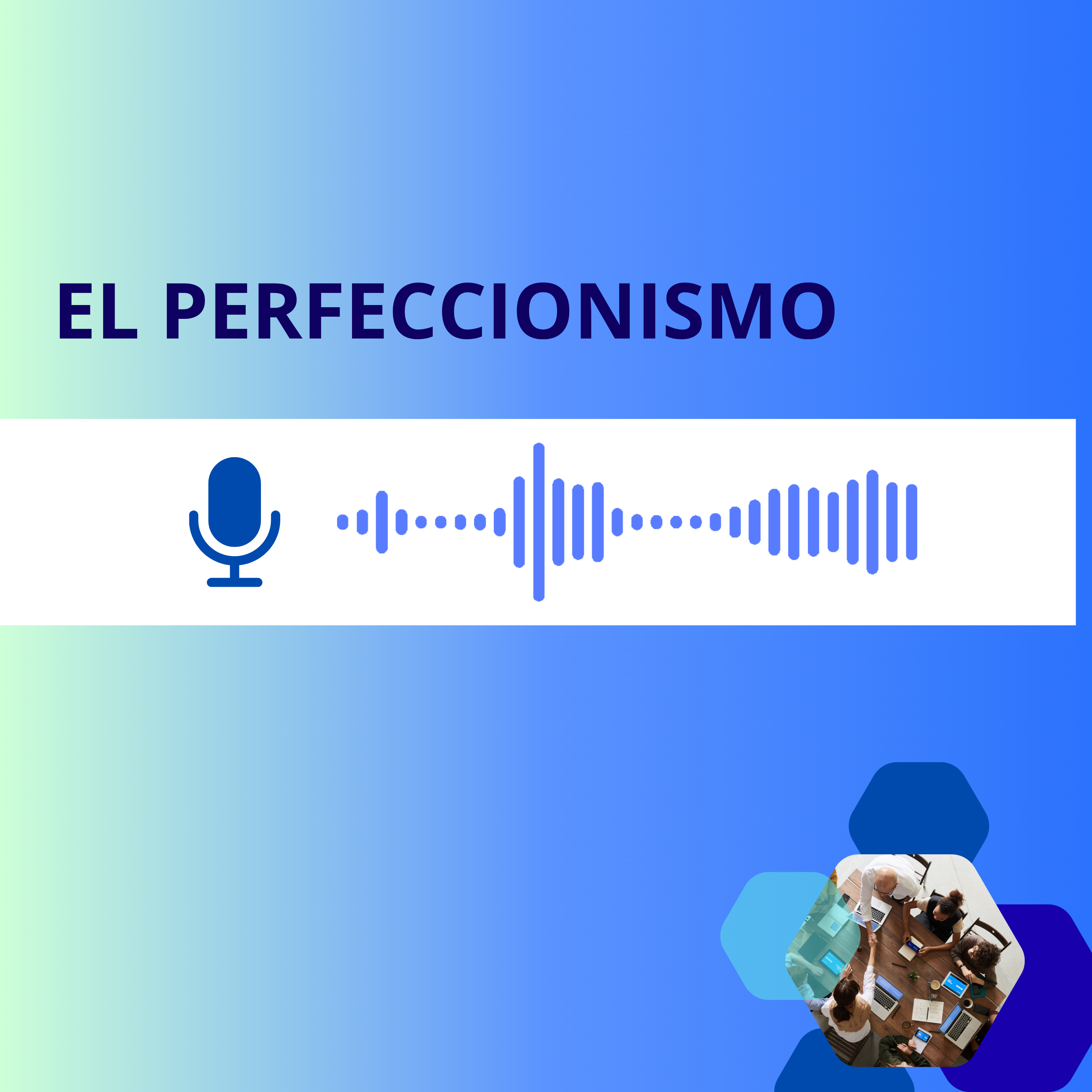 El perfeccionismo. episode artwork
