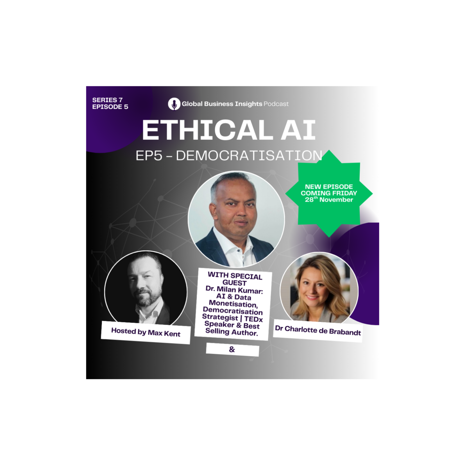 The Global Business Insights Podcast with Dr Charlotte de Brabandt & Max Kent