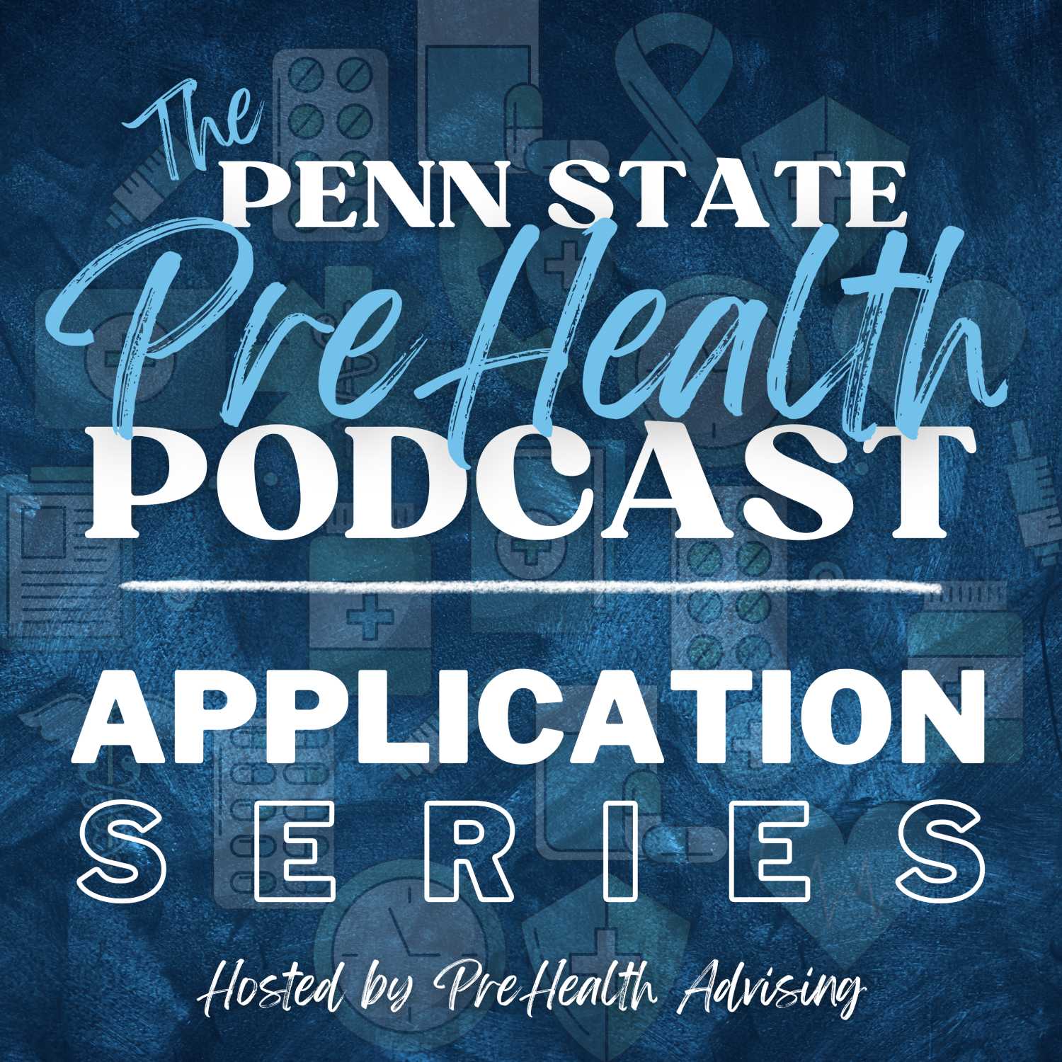 The Prehealth Podcast at Penn State