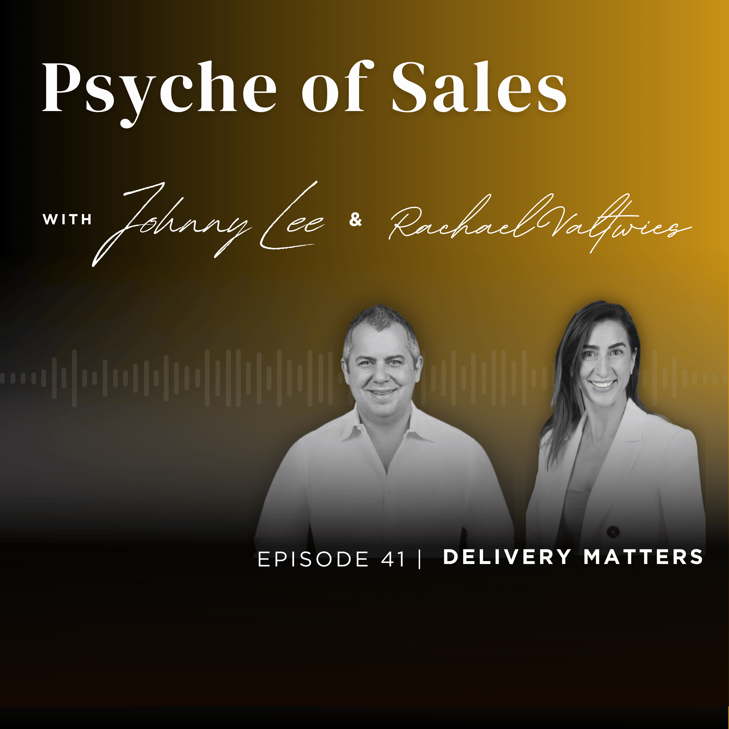 SNAPSHOTS: Delivery Matters with Johnny and Rachael