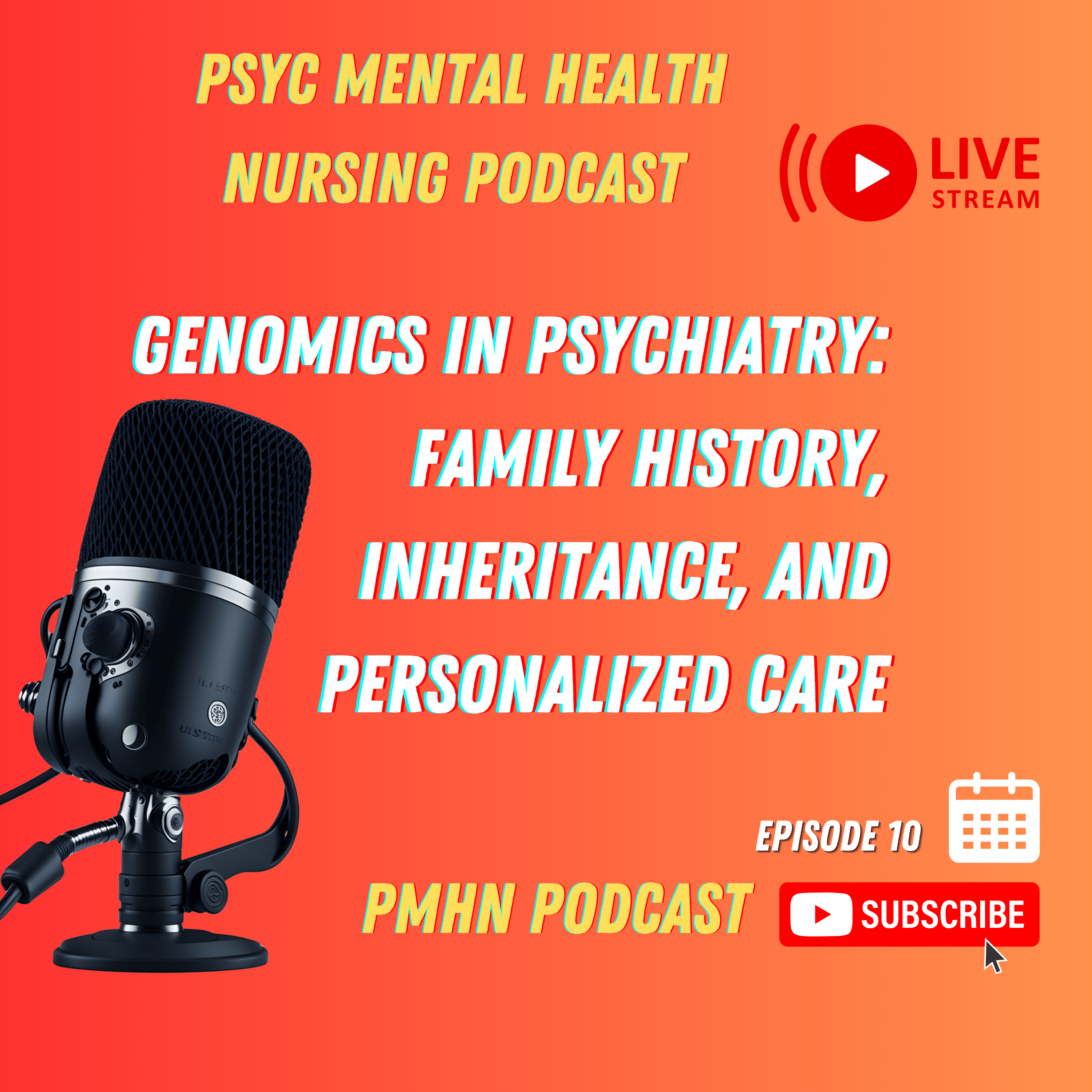 Genomics in Psychiatry: Family History, Inheritance, and Personalized Care in Psychiatric Mental Health episode artwork