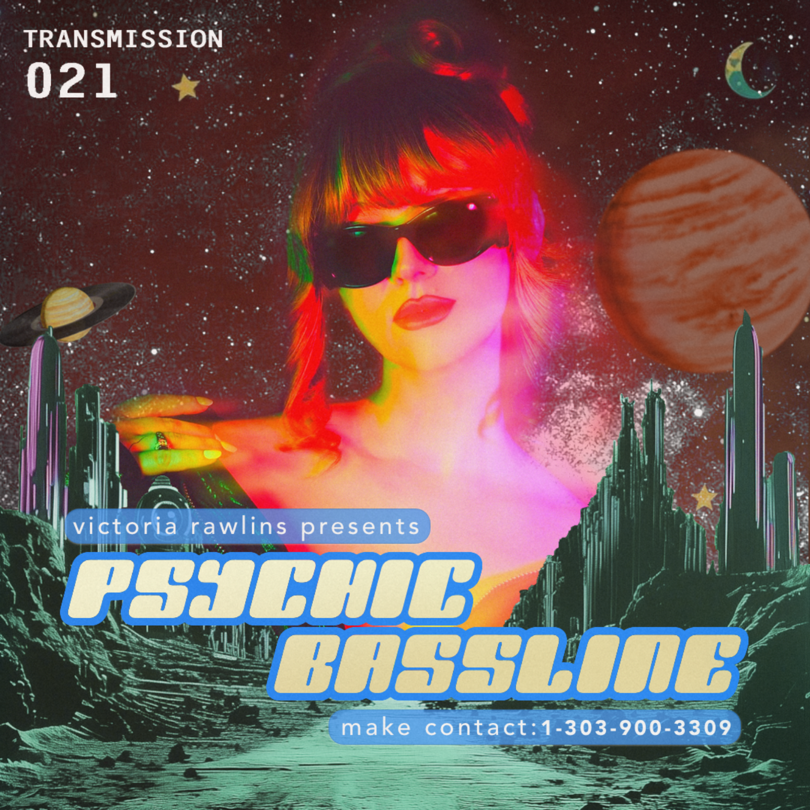 Victoria Rawlins presents Psychic Bassline