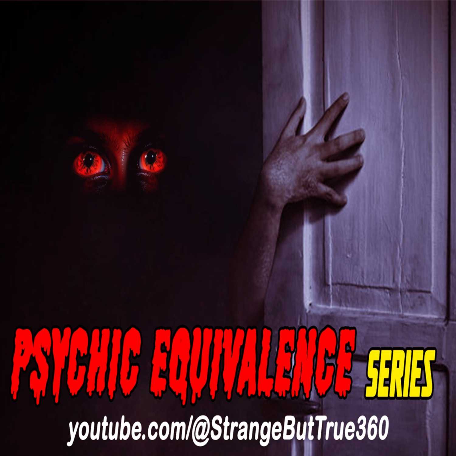 Horror Scary Series by Ai Actors / Psychic Equivalence / nosleep Creepypasta stories podcast