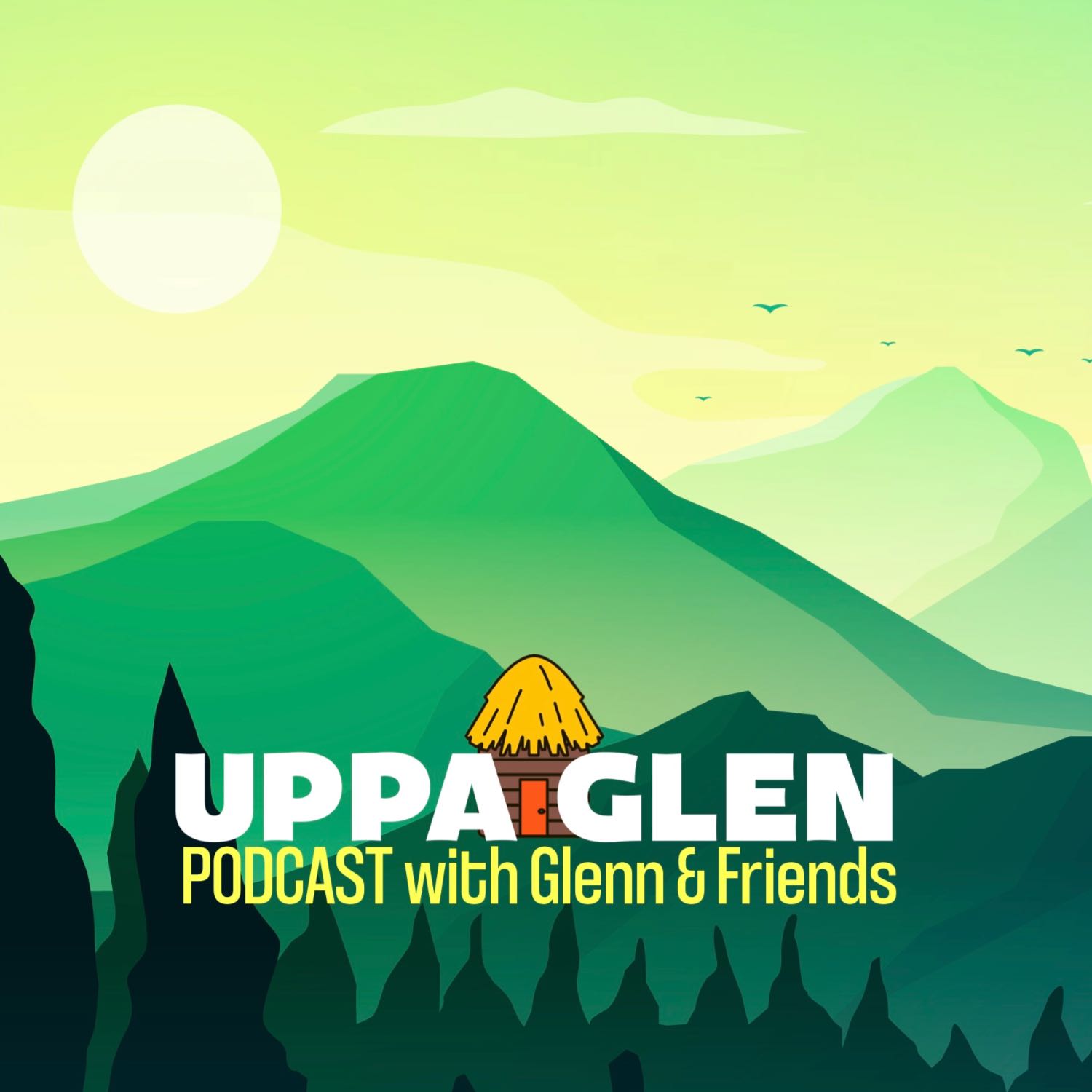 UPPA GLEN PODCAST