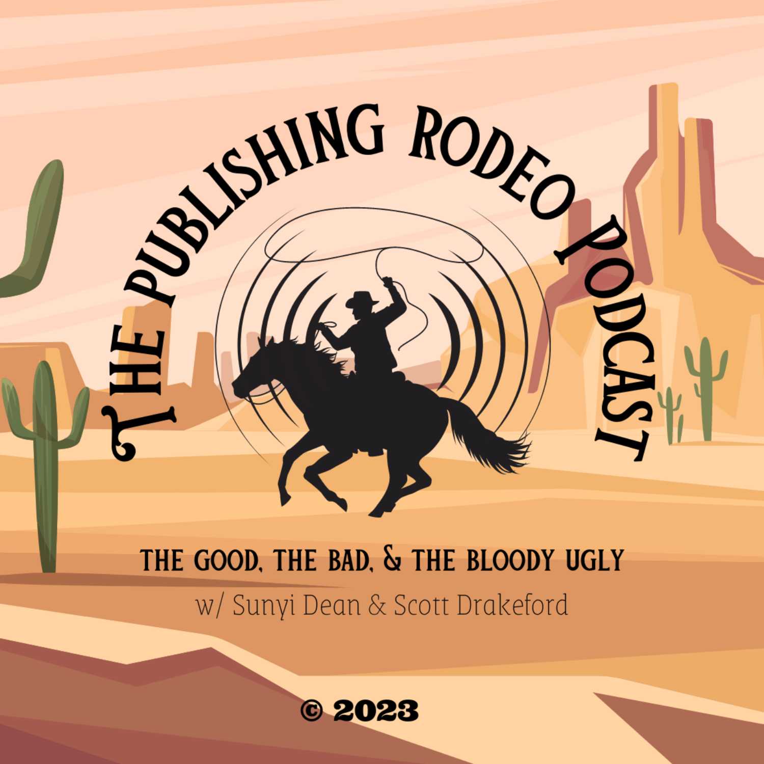 Publishing Rodeo: The Good, The Bad, and the Bloody Ugly
