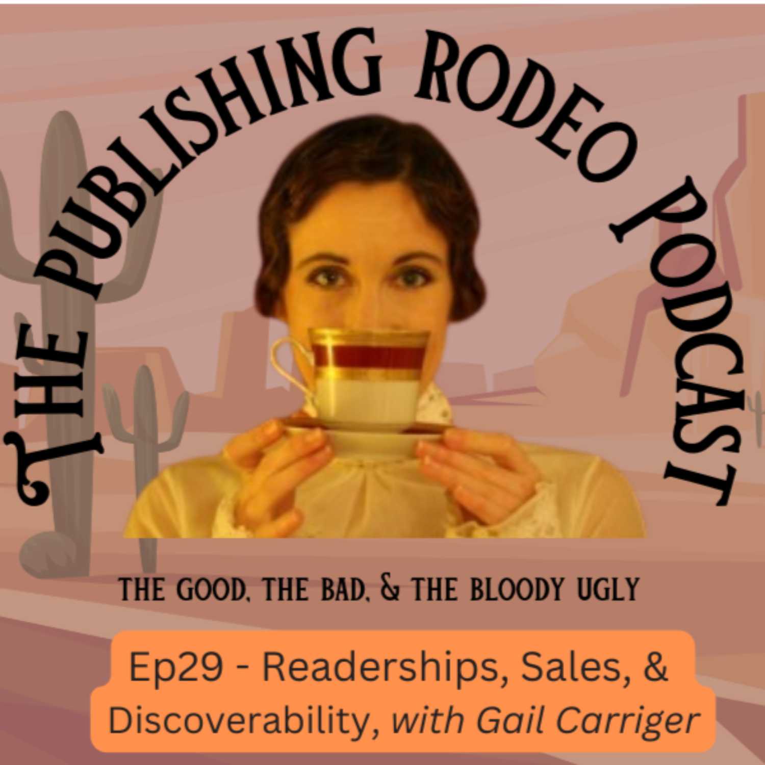 29 - Readerships, Sales, and Discoverability with Gail Carriger