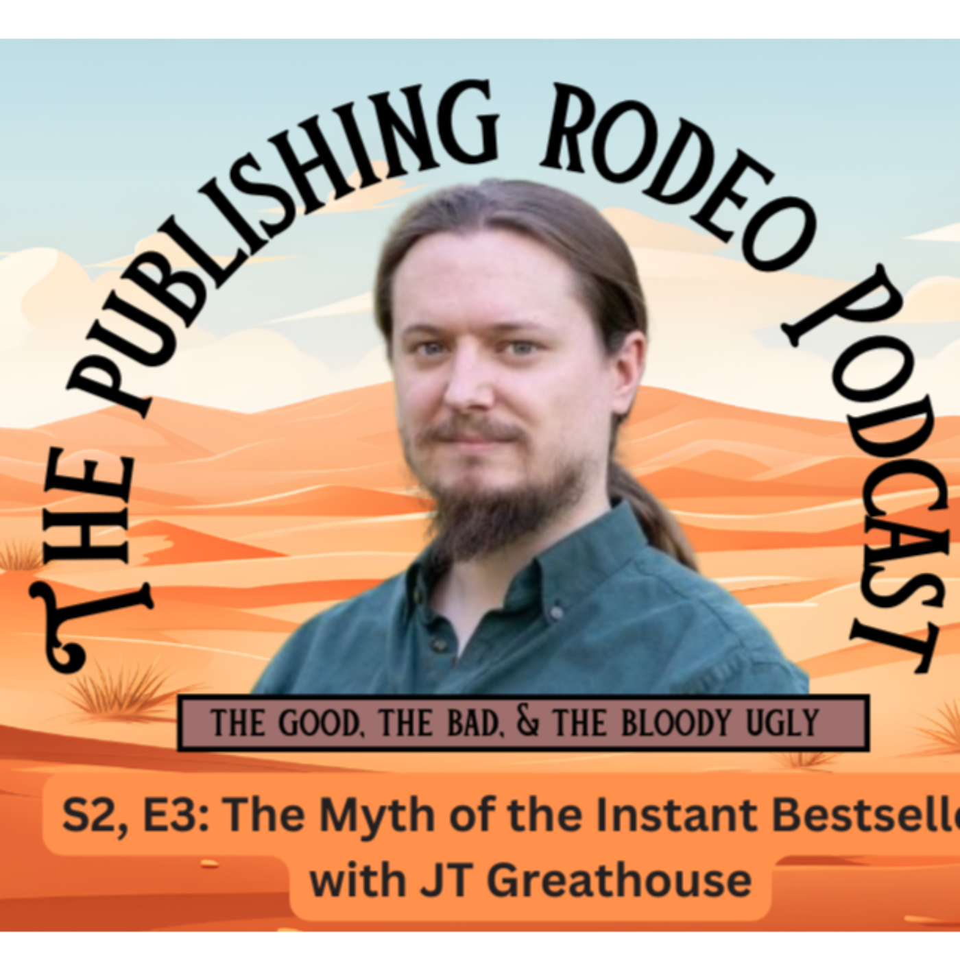 Publishing Rodeo: The Good, The Bad, and the Bloody Ugly