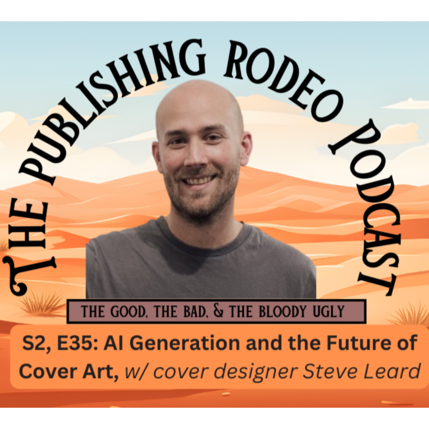 Publishing Rodeo: The Good, The Bad, and the Bloody Ugly