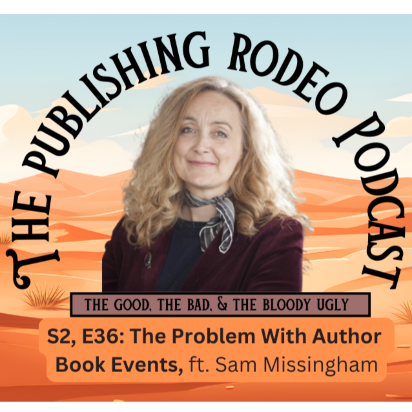 Publishing Rodeo: The Good, The Bad, and the Bloody Ugly