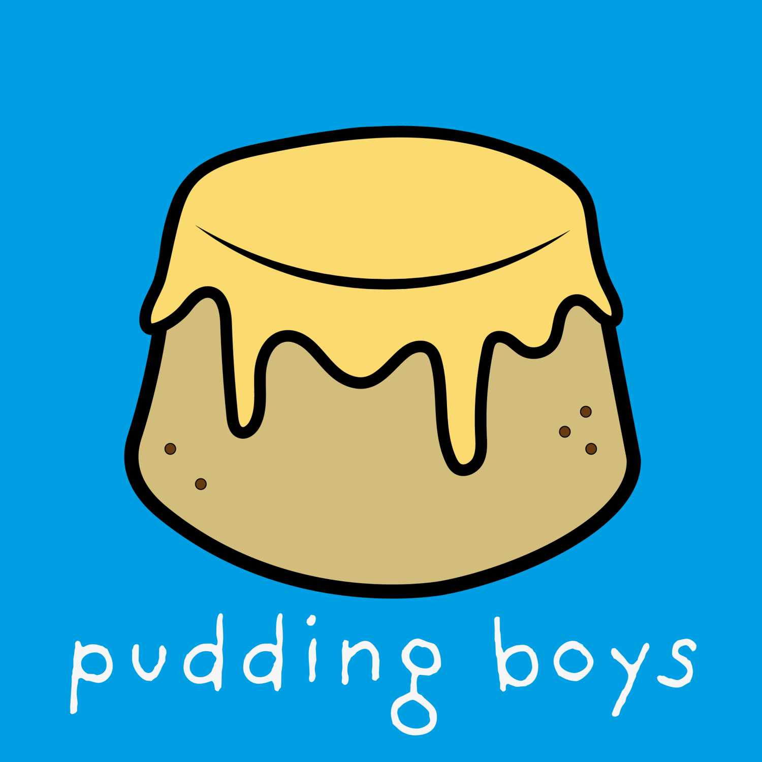 Pudding Boys