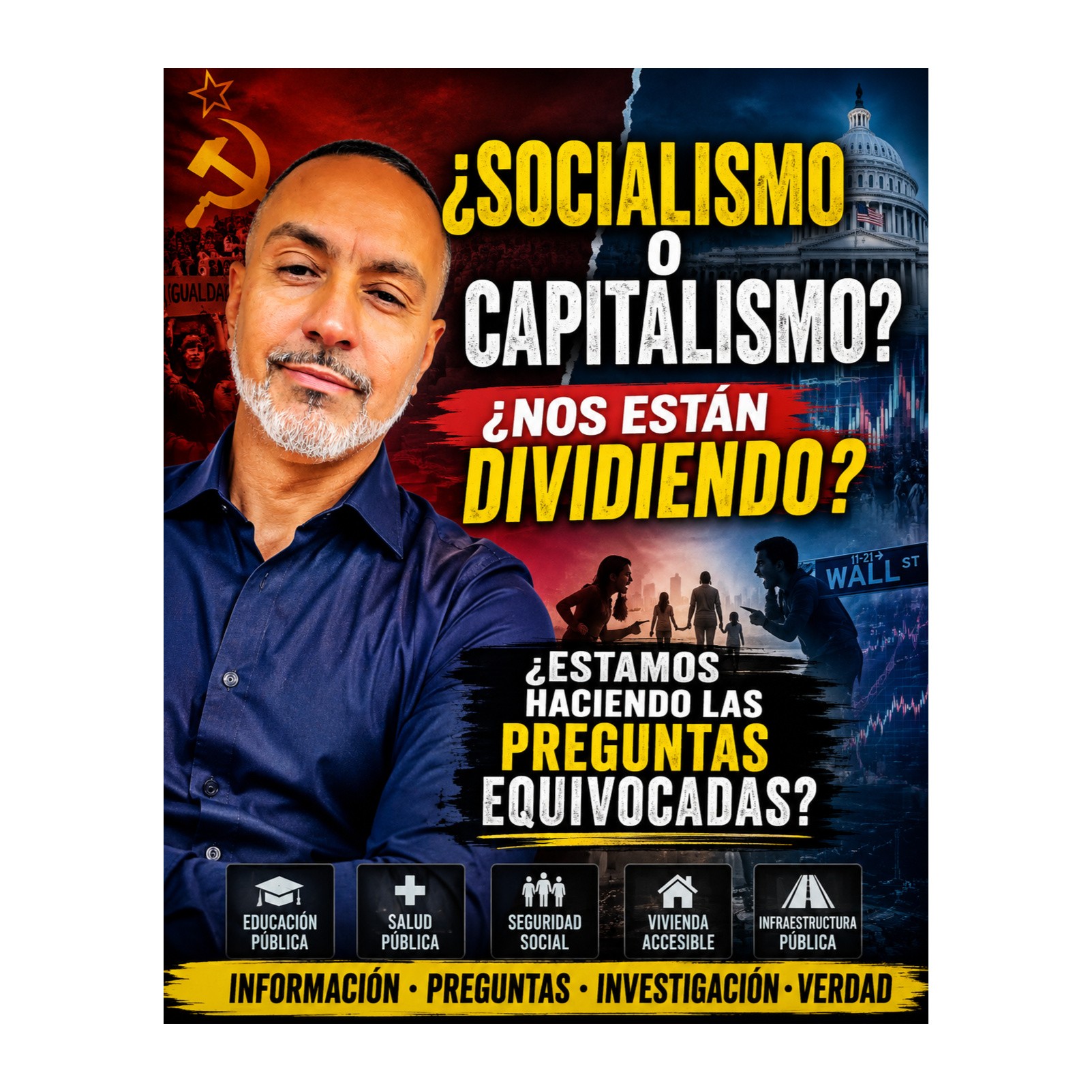 SOCIALISMO O CAPITALISMO? ¿NOS ESTÁN DIVIDIENDO?
