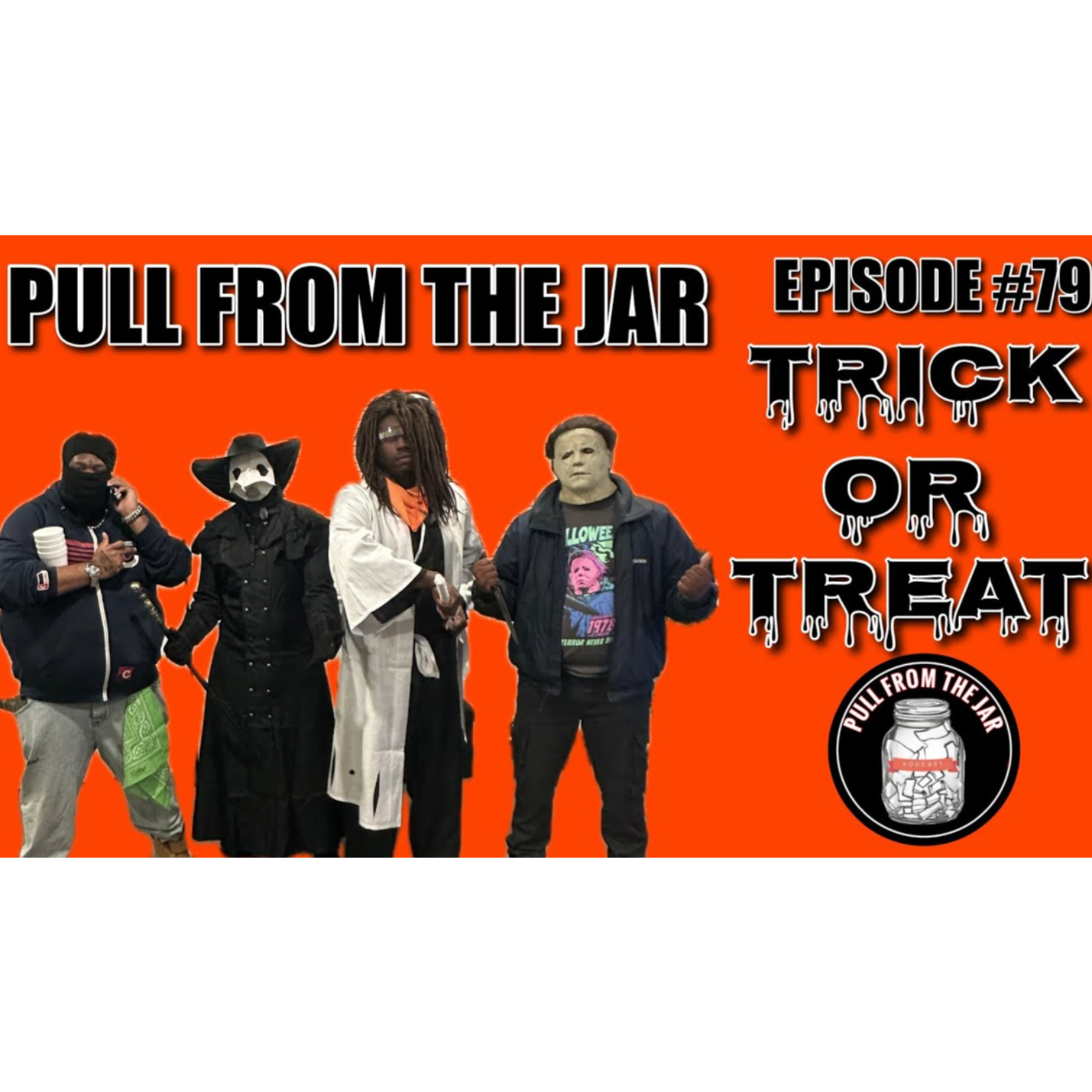 TRICK OR TREAT [PULL FROM THE JAR]  episode artwork