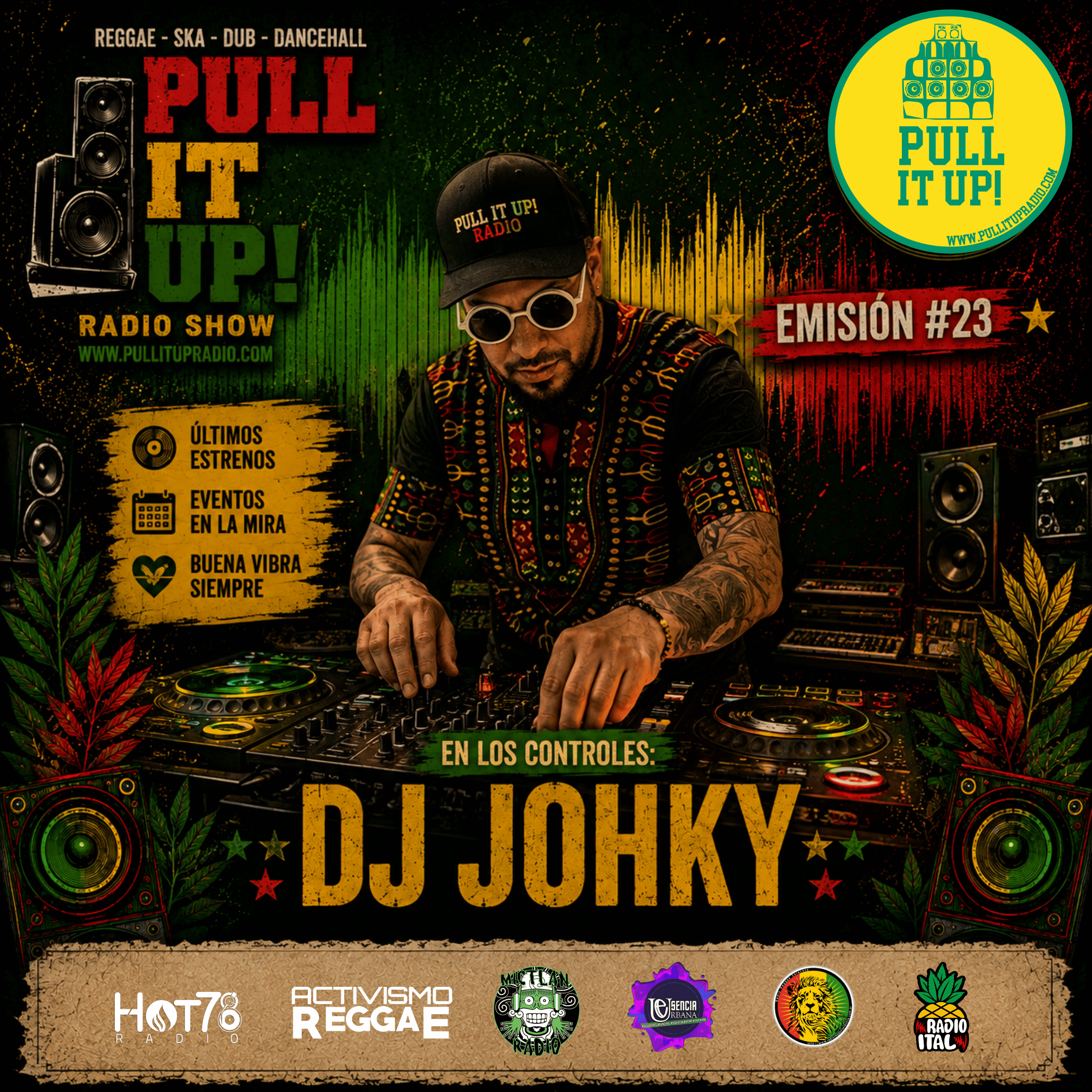 Pull It Up Radio – T4 | Emisión #23: Estrenos & Buena Vibra Reggae episode artwork