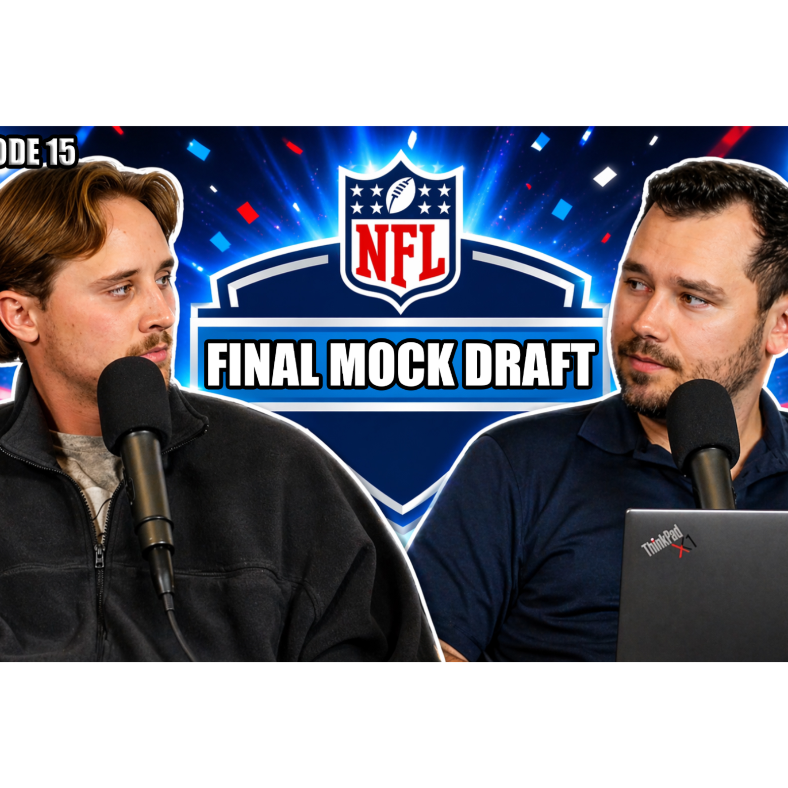 2026 NFL Final Mock Draft | Ep.15 episode artwork