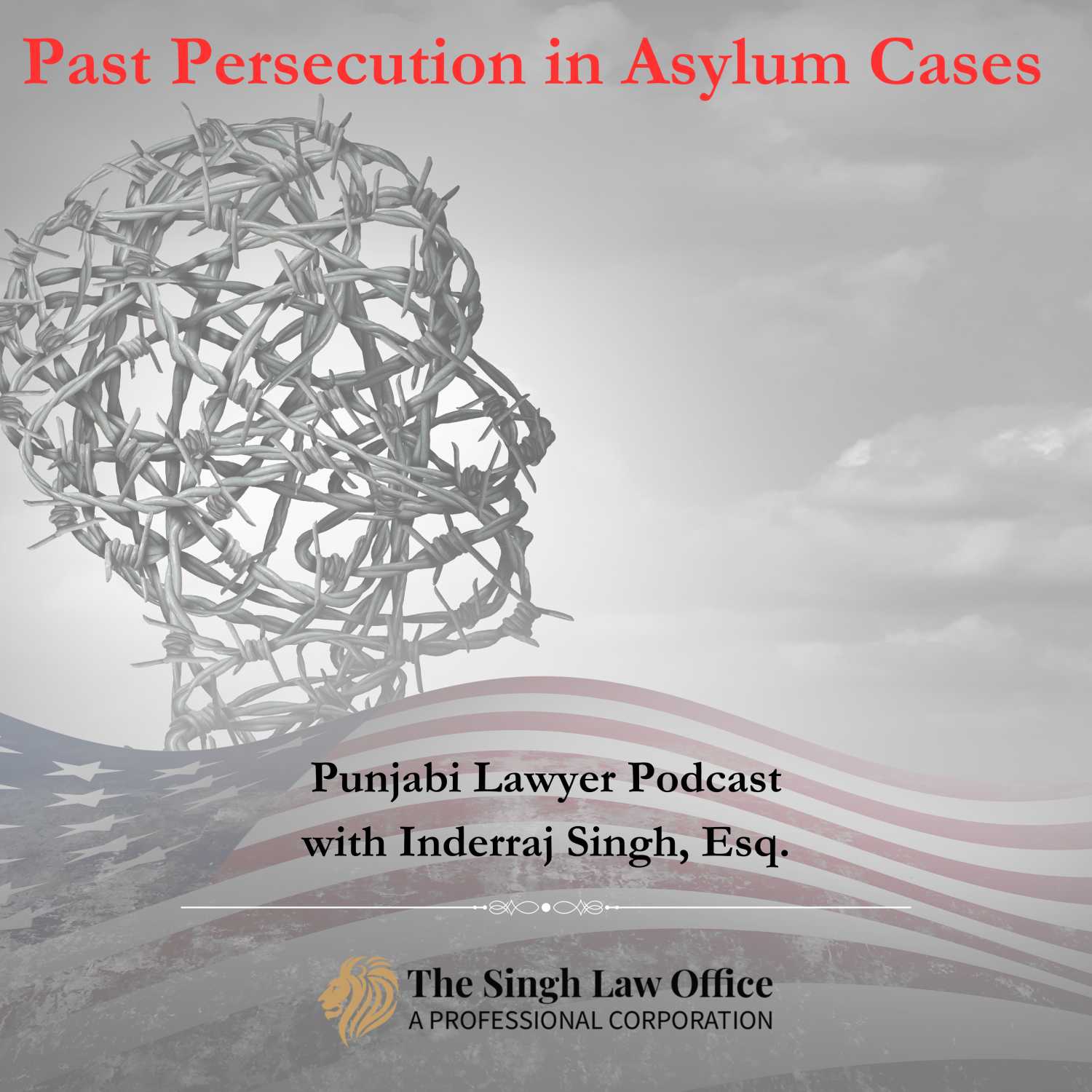 Past Persecution in Asylum Cases