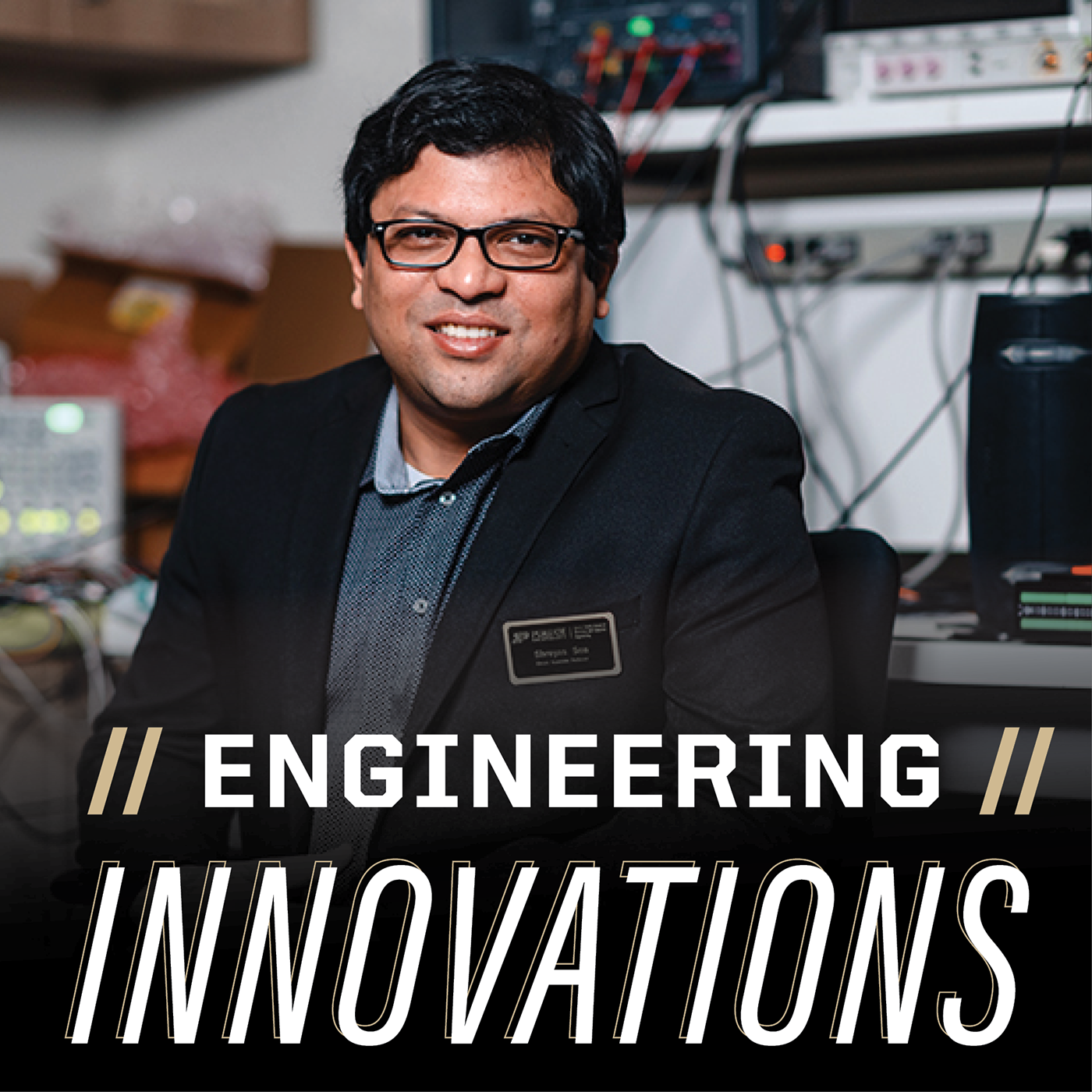 Engineering Innovations: Shreyas Sen - podcast episode cover