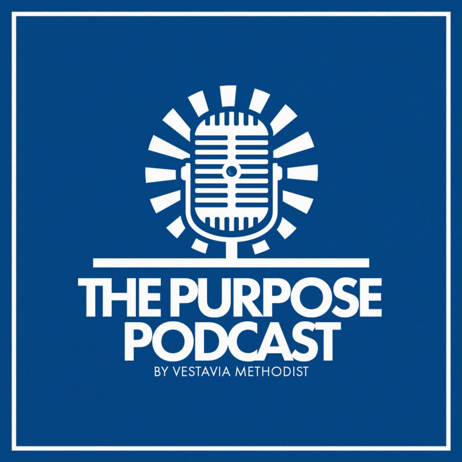 The Purpose Podcast