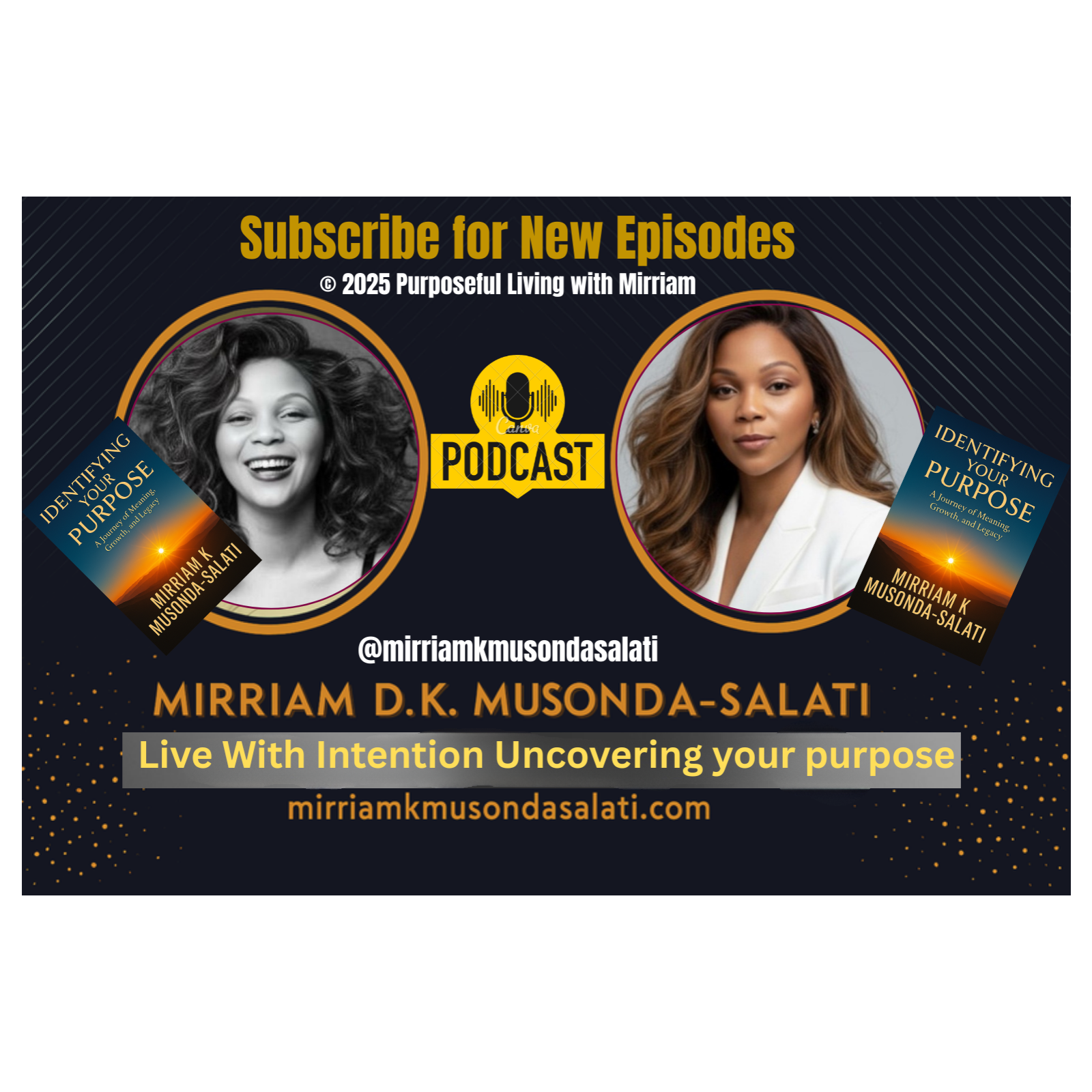 “Live With Intention: Uncovering Your Purpose” episode artwork