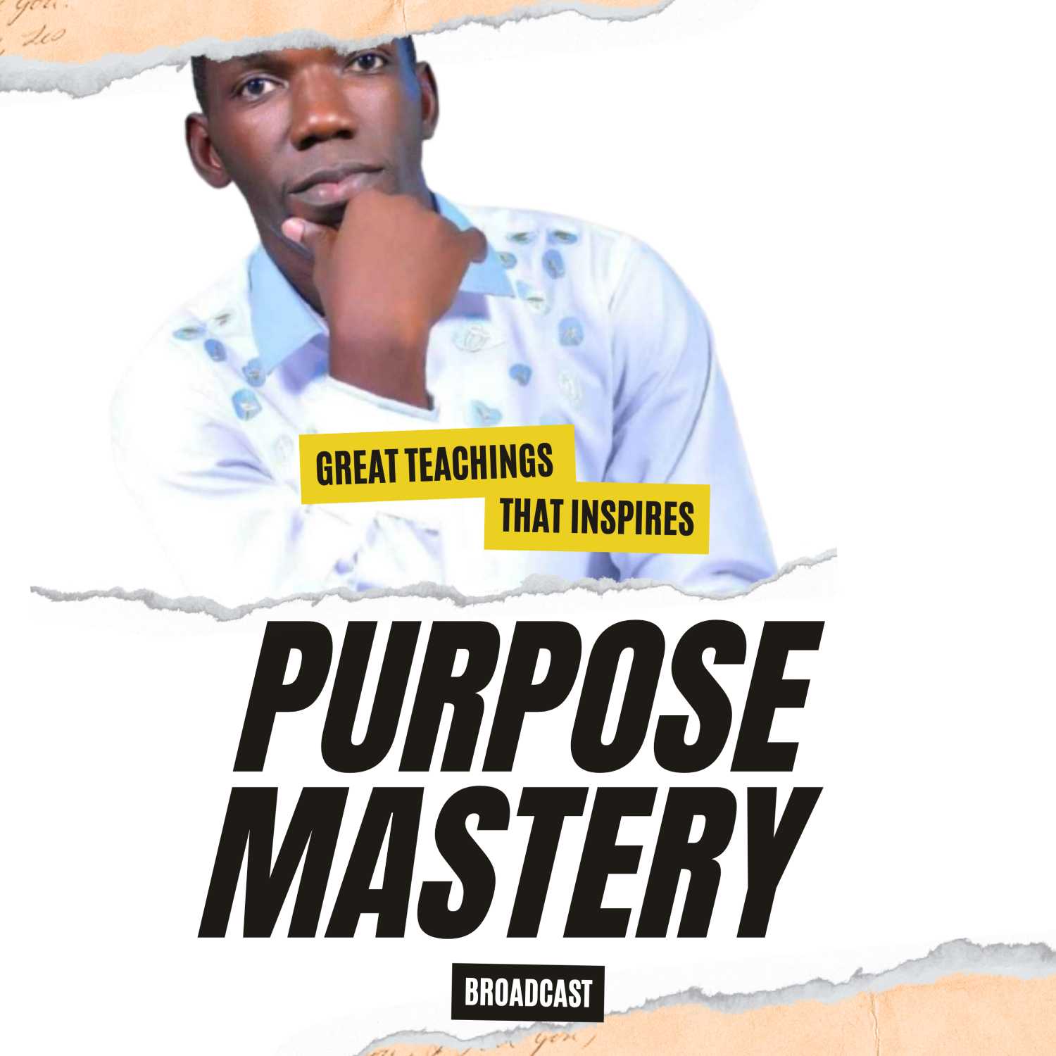 Purpose Mastery Broadcast podcast artwork