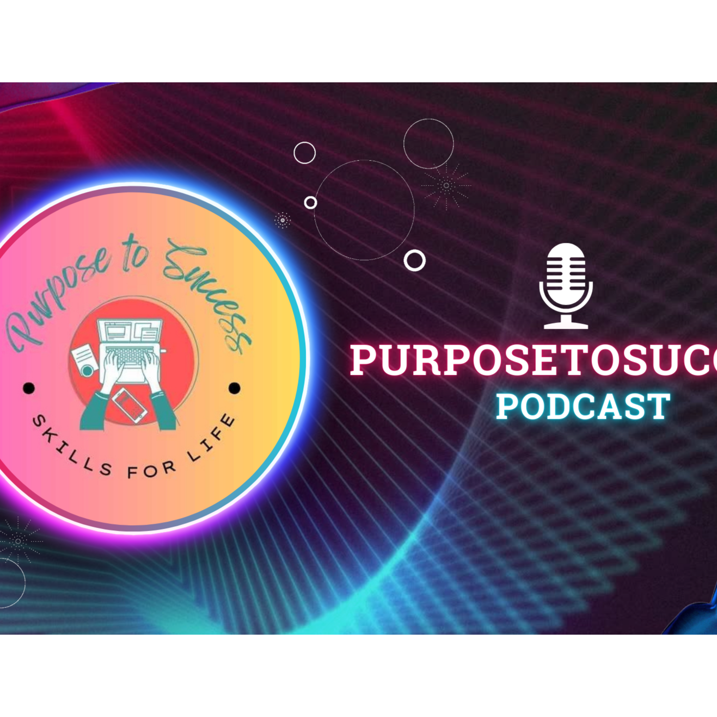 PurposetoSuccess Podcast