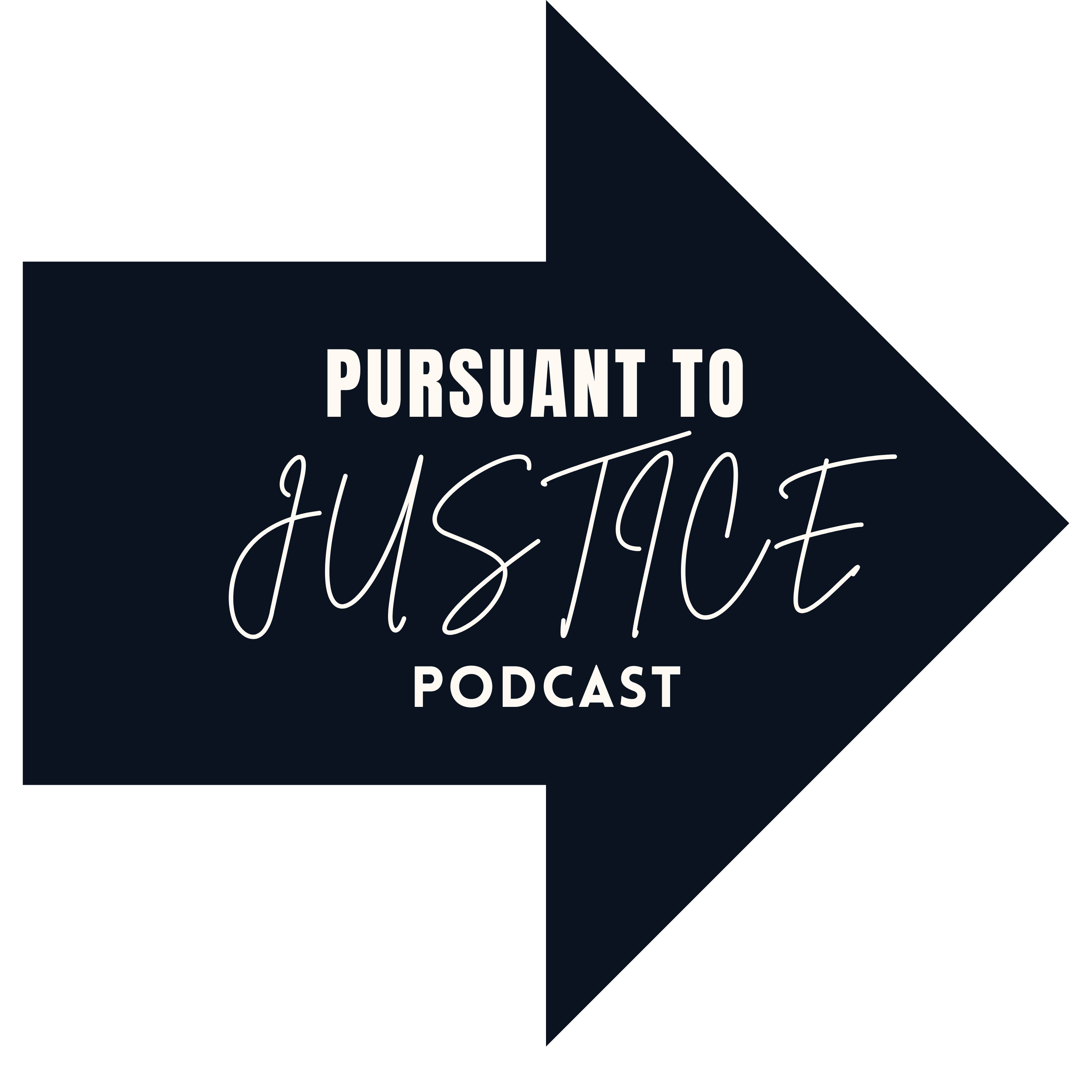 Pursuant to Justice