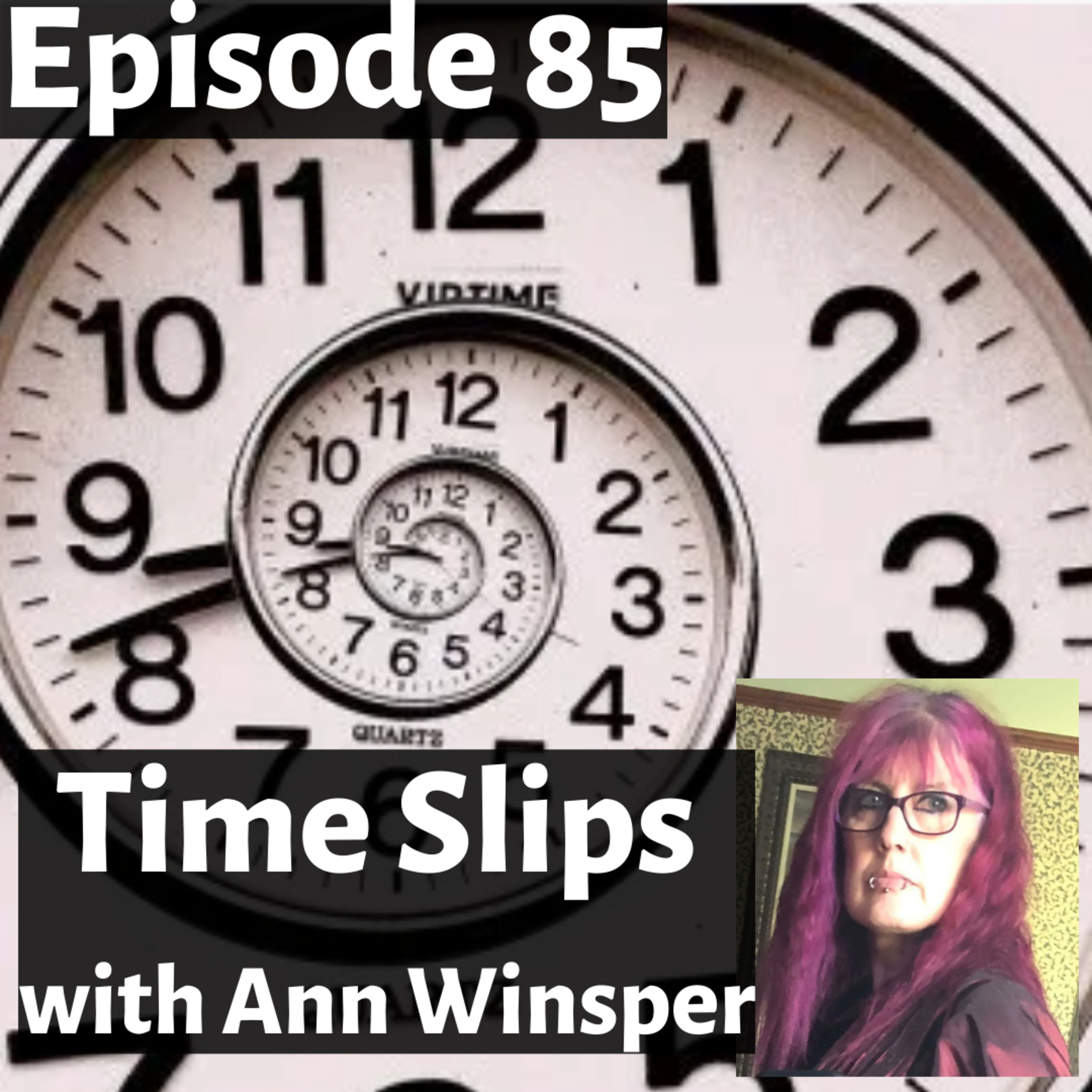Ep 85 - Timeslips and the science of Electronic Voice Phenomenon, with Dr Ann Winsper episode artwork